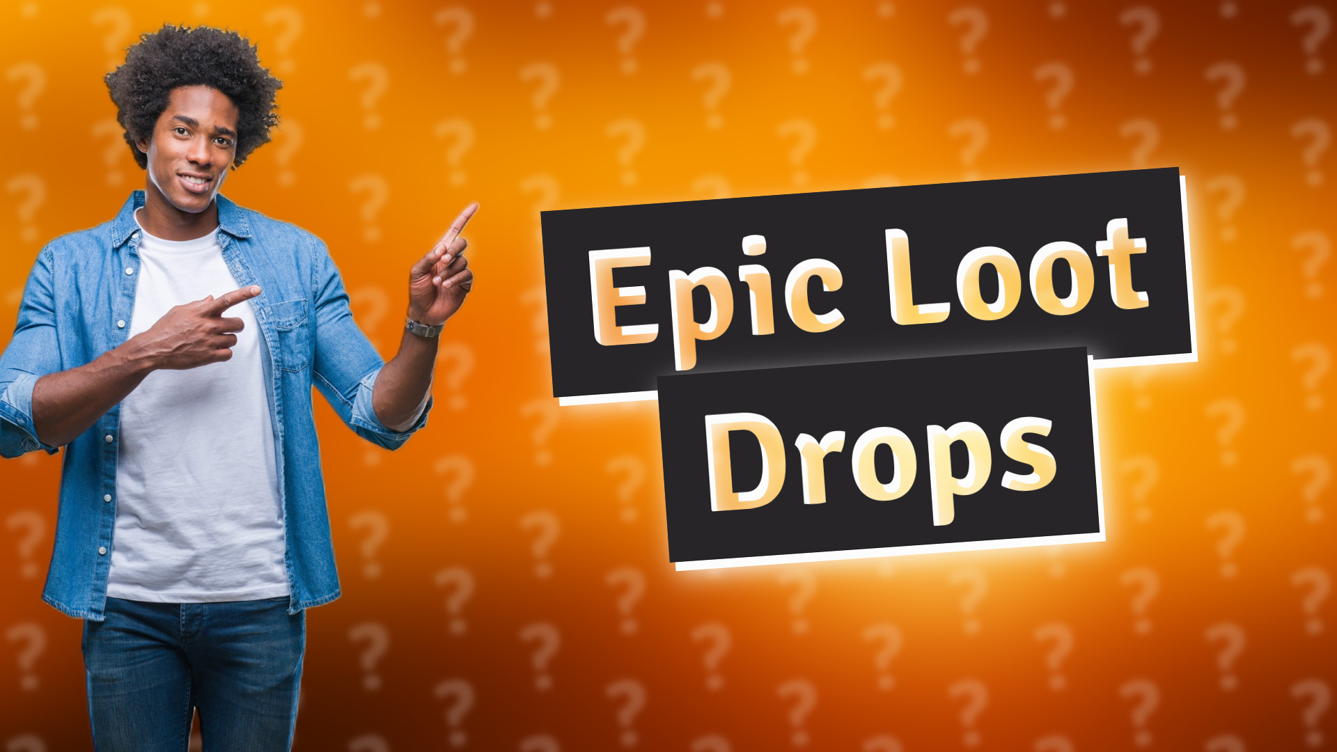Epic Loot Drops