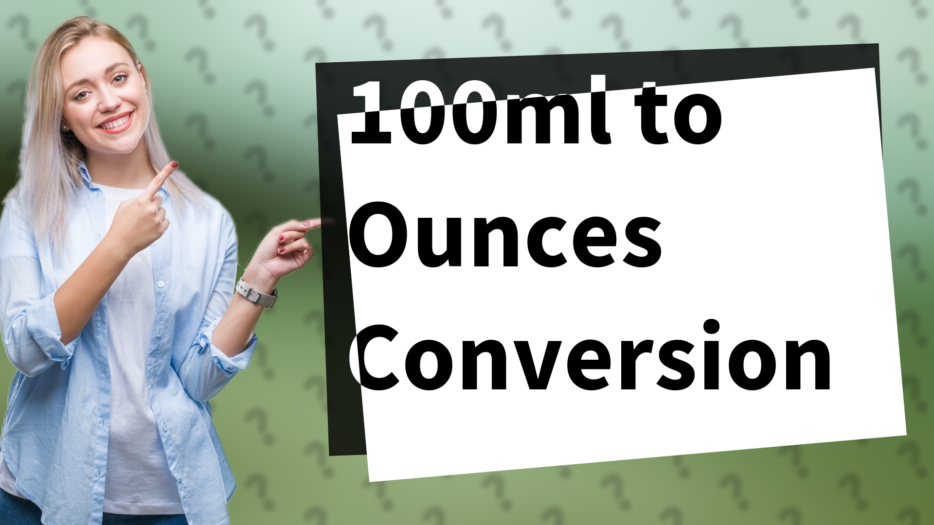 100ml to Ounces Conversion