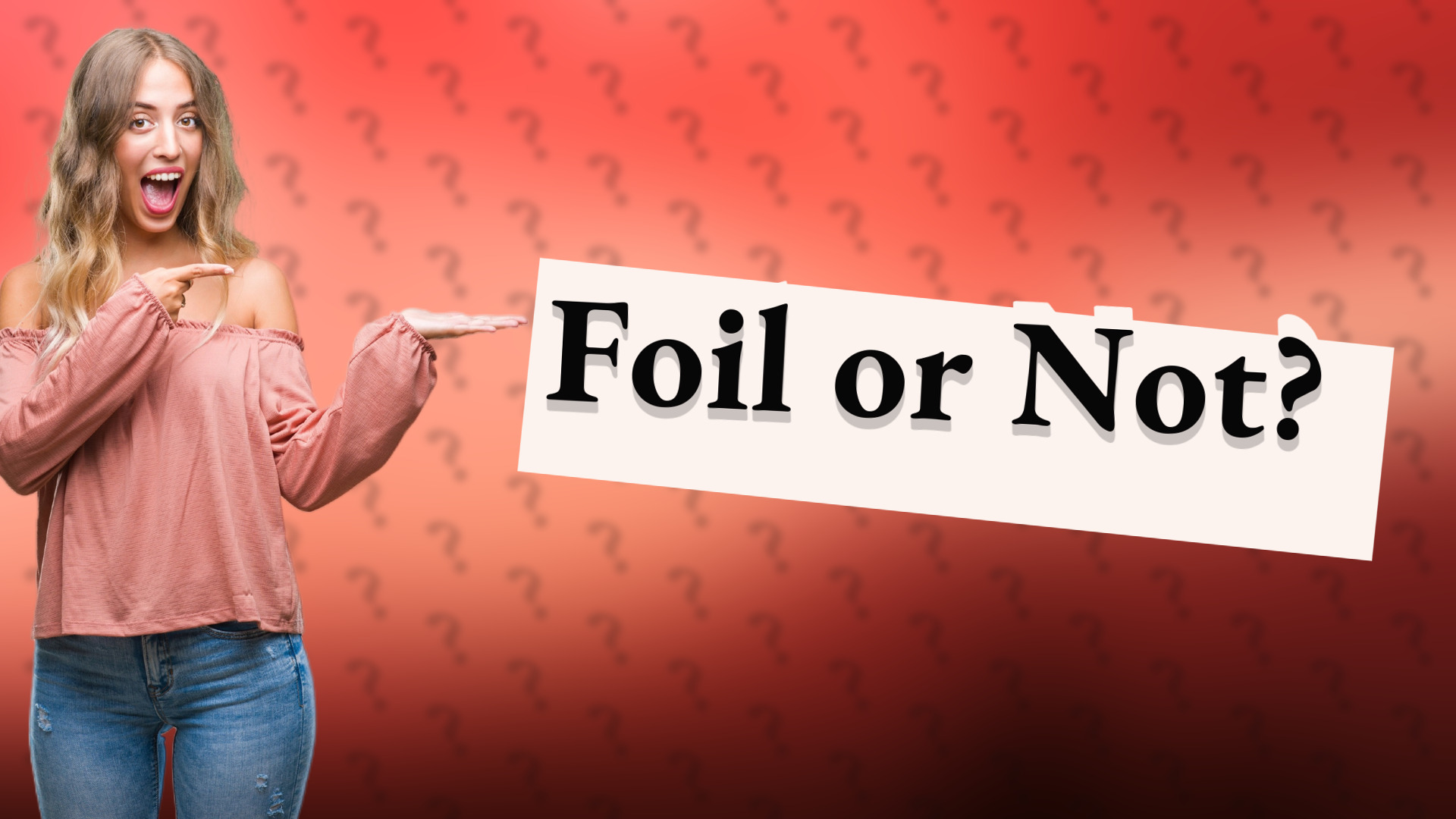Foil or Not?