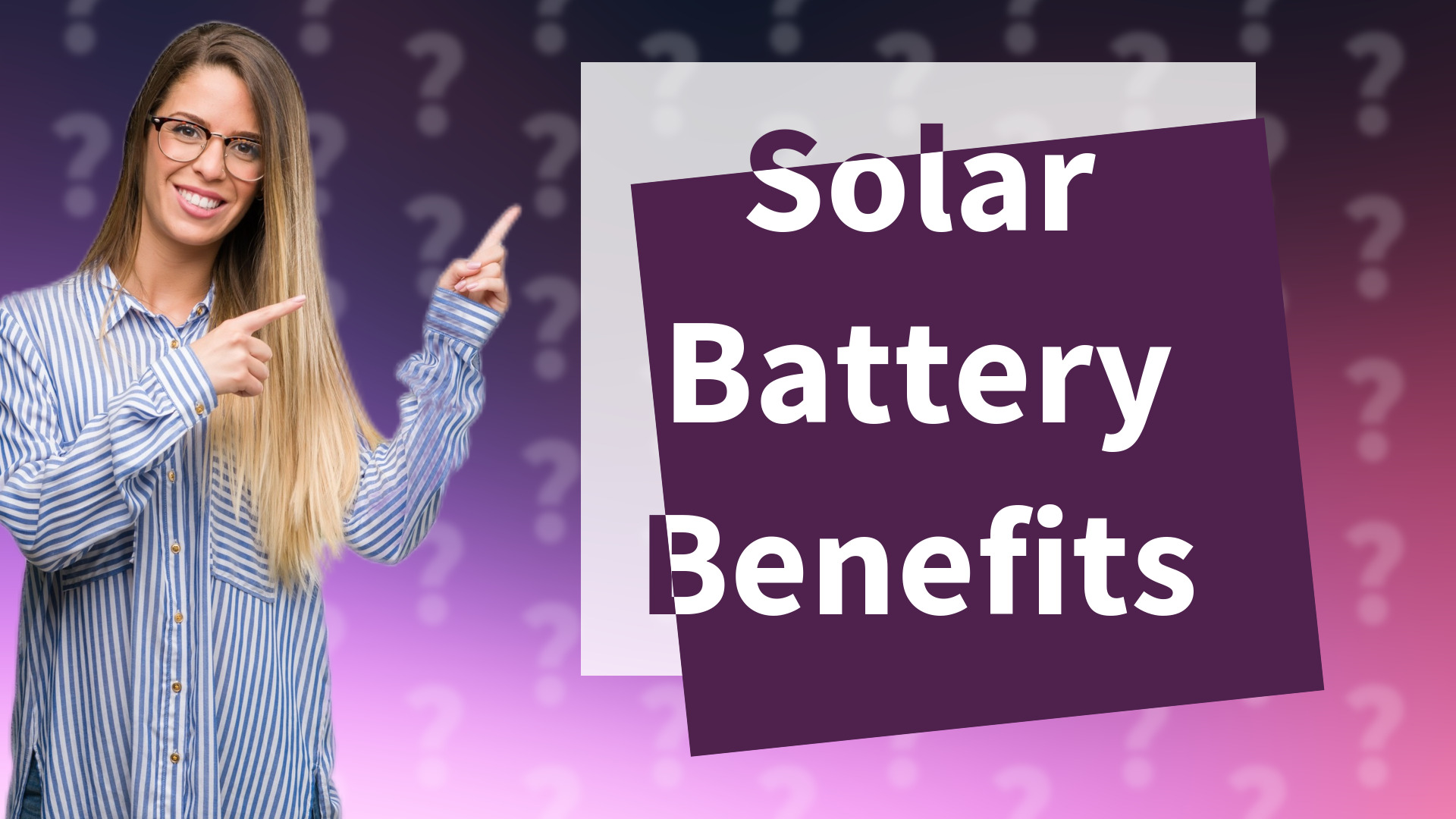 Solar Battery Benefits