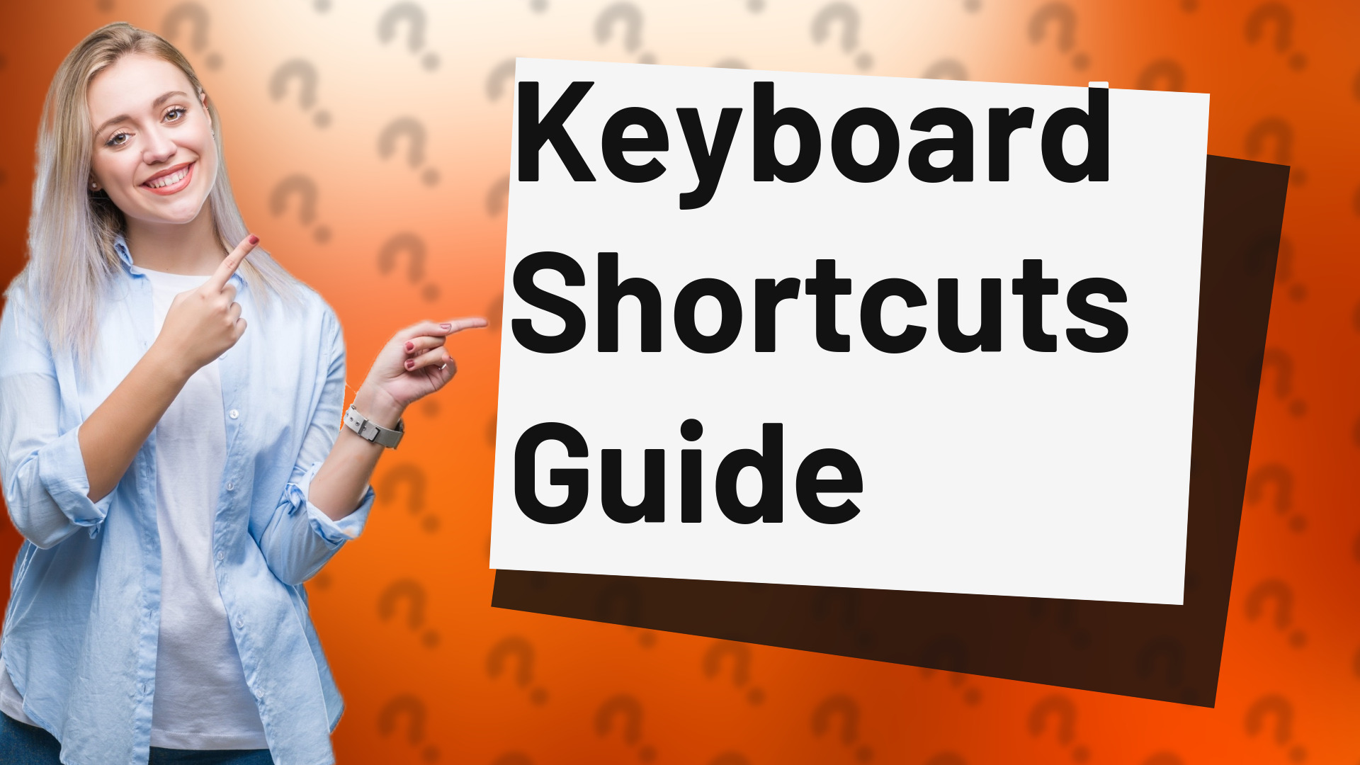 Keyboard Shortcuts Guide