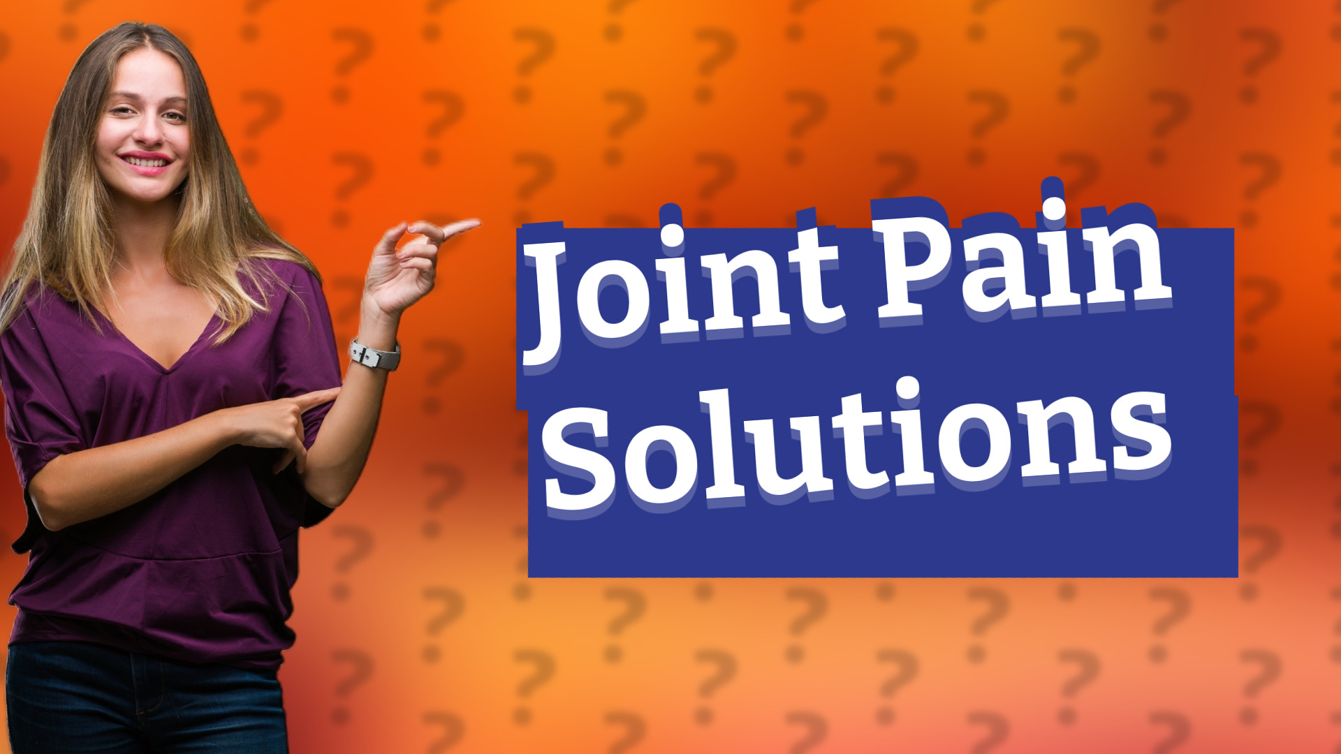 Joint Pain Solutions