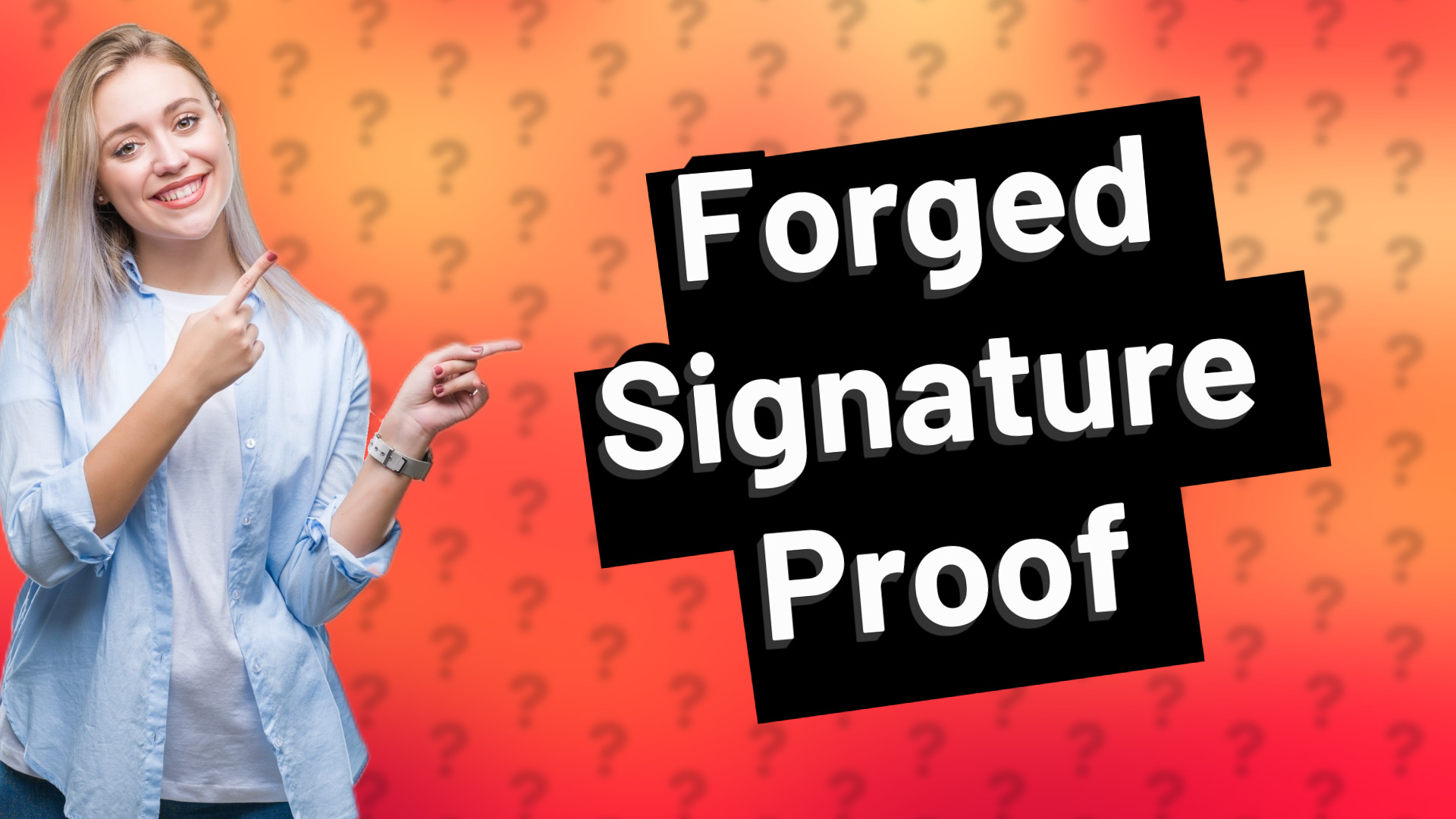 Forged Signature Proof