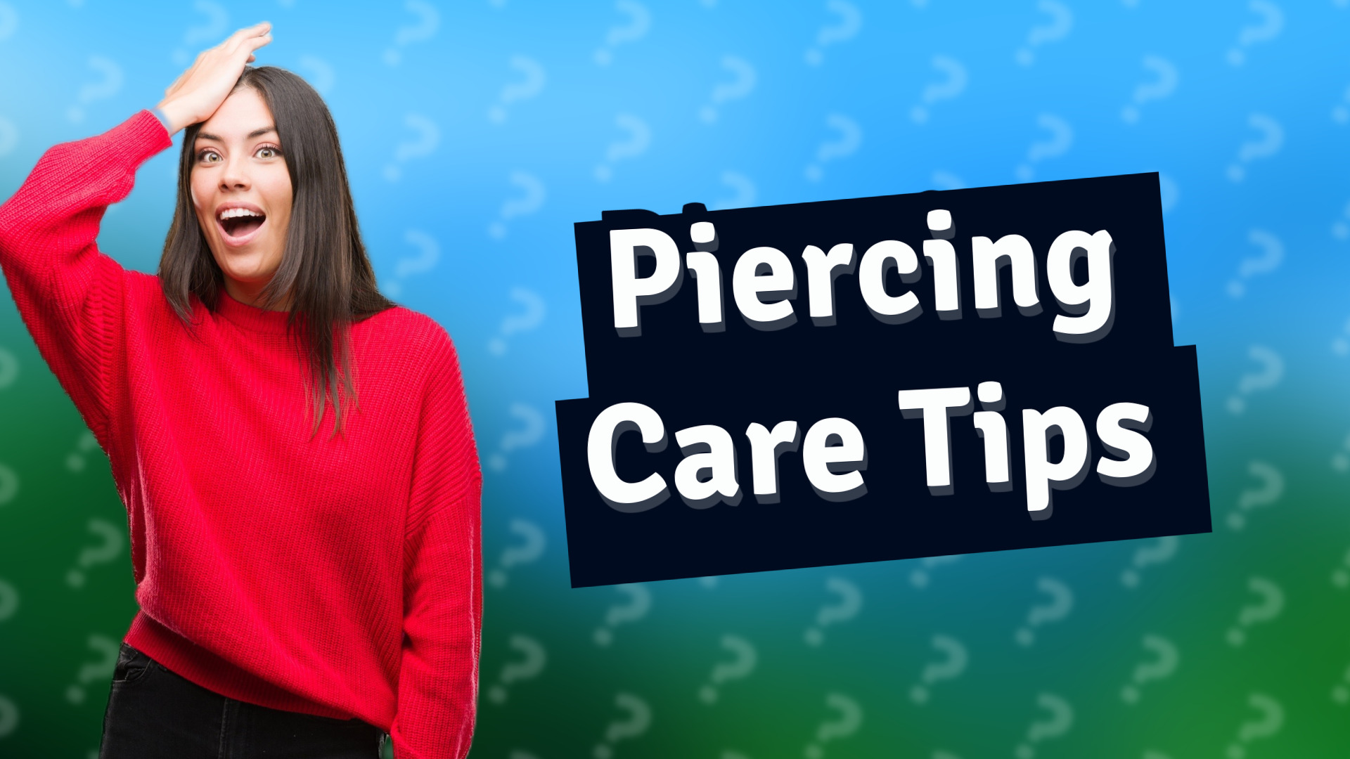 Piercing Care Tips