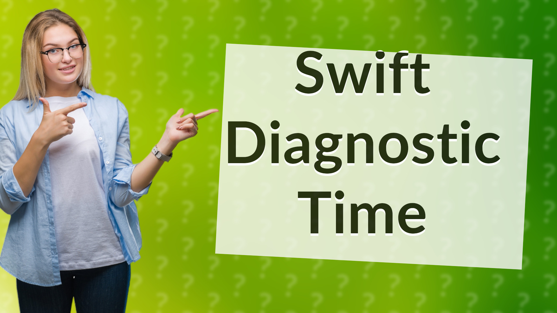 Swift Diagnostic Time