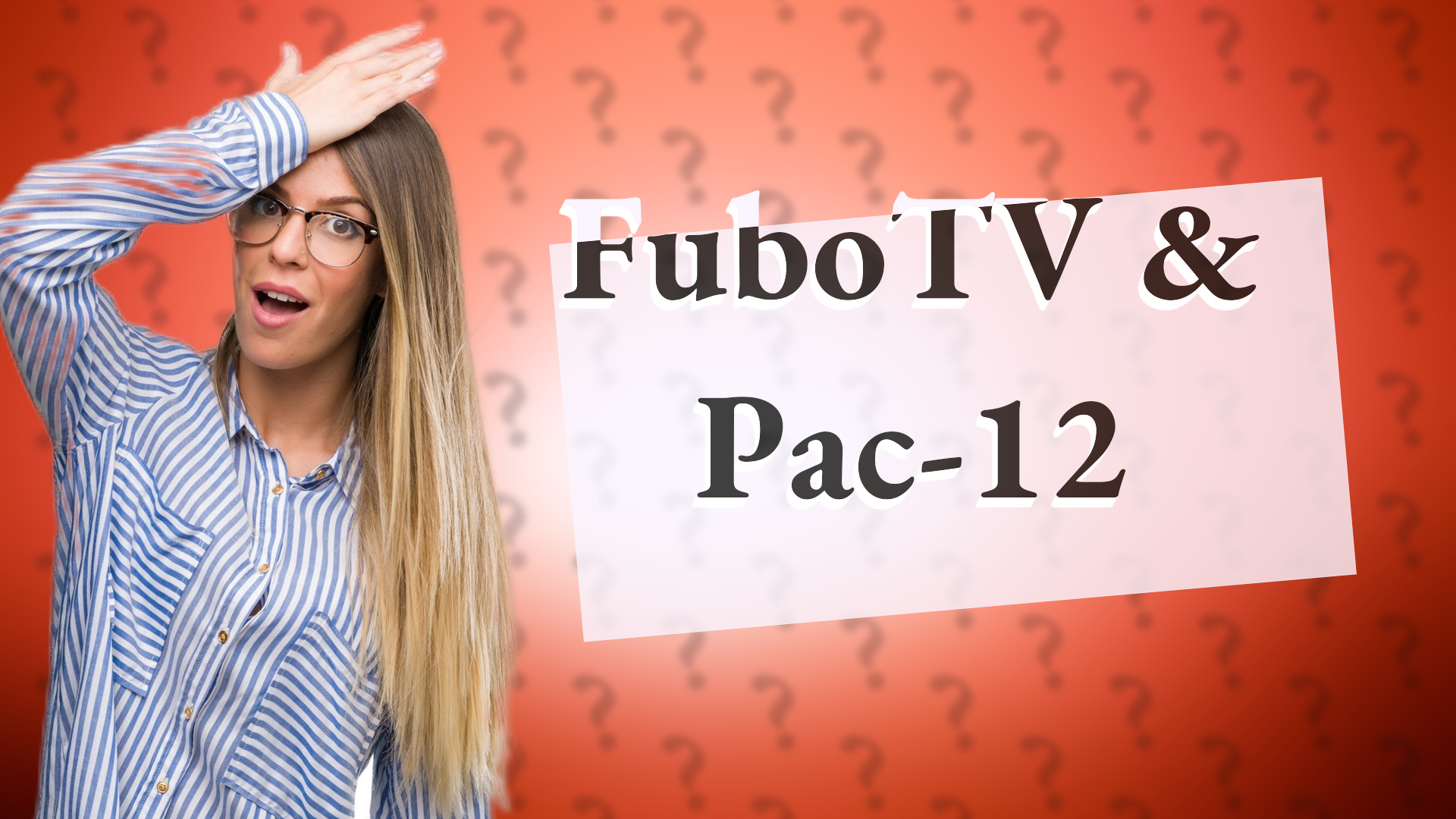 FuboTV & Pac-12