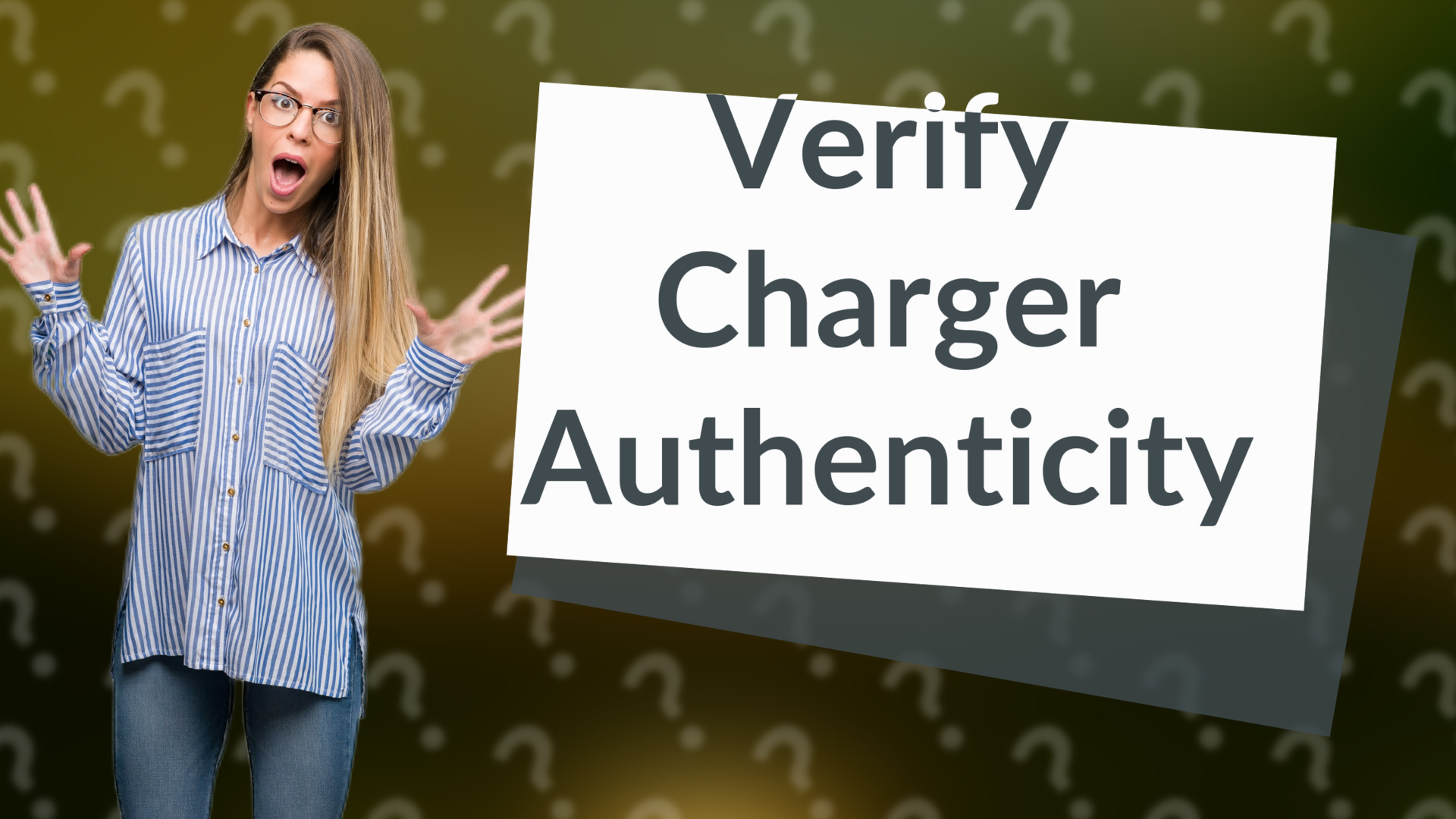 Verify Charger Authenticity