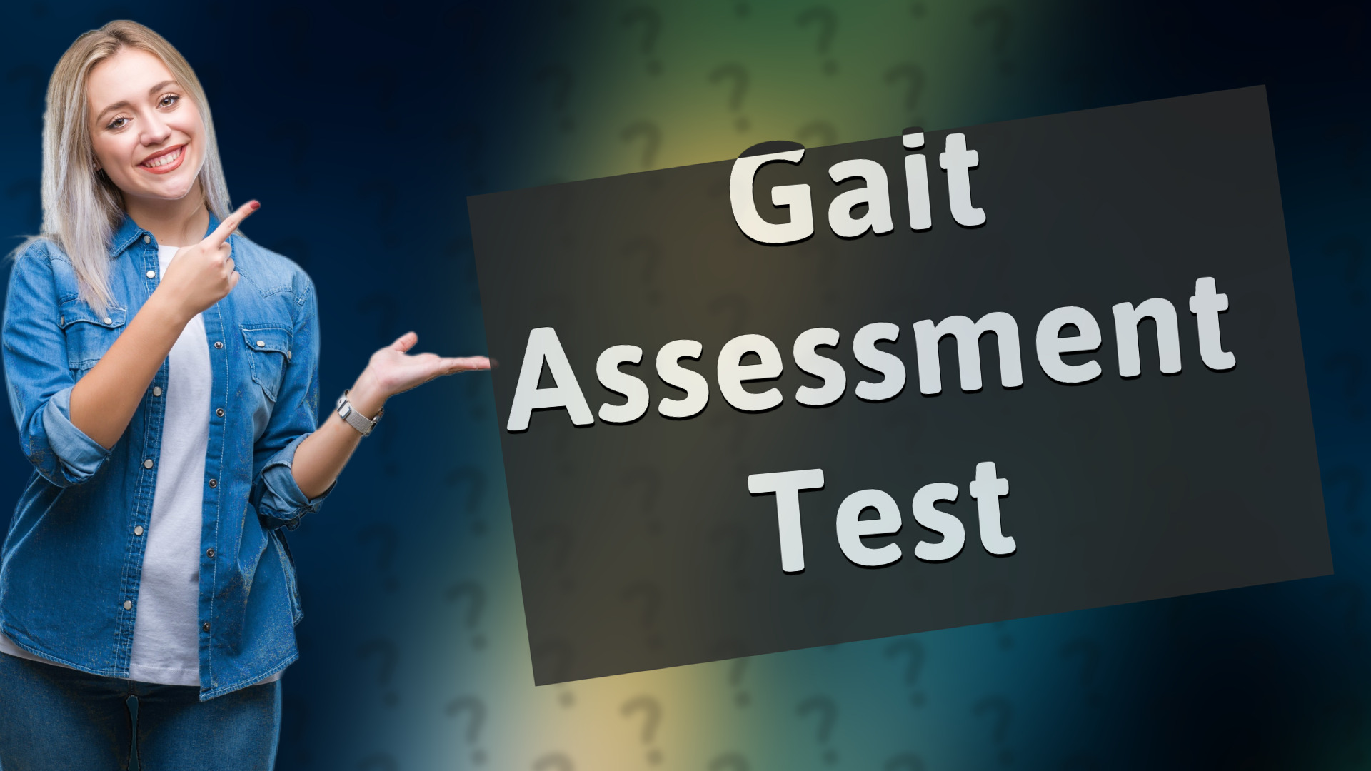 Gait Assessment Test