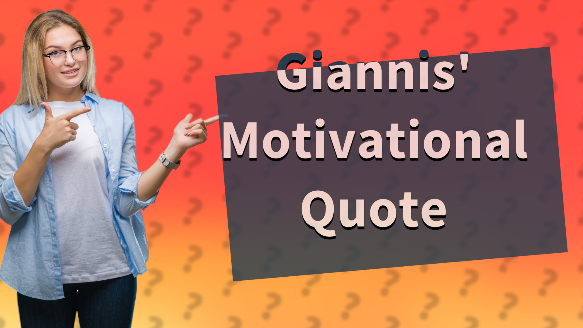 Giannis' Motivational Quote