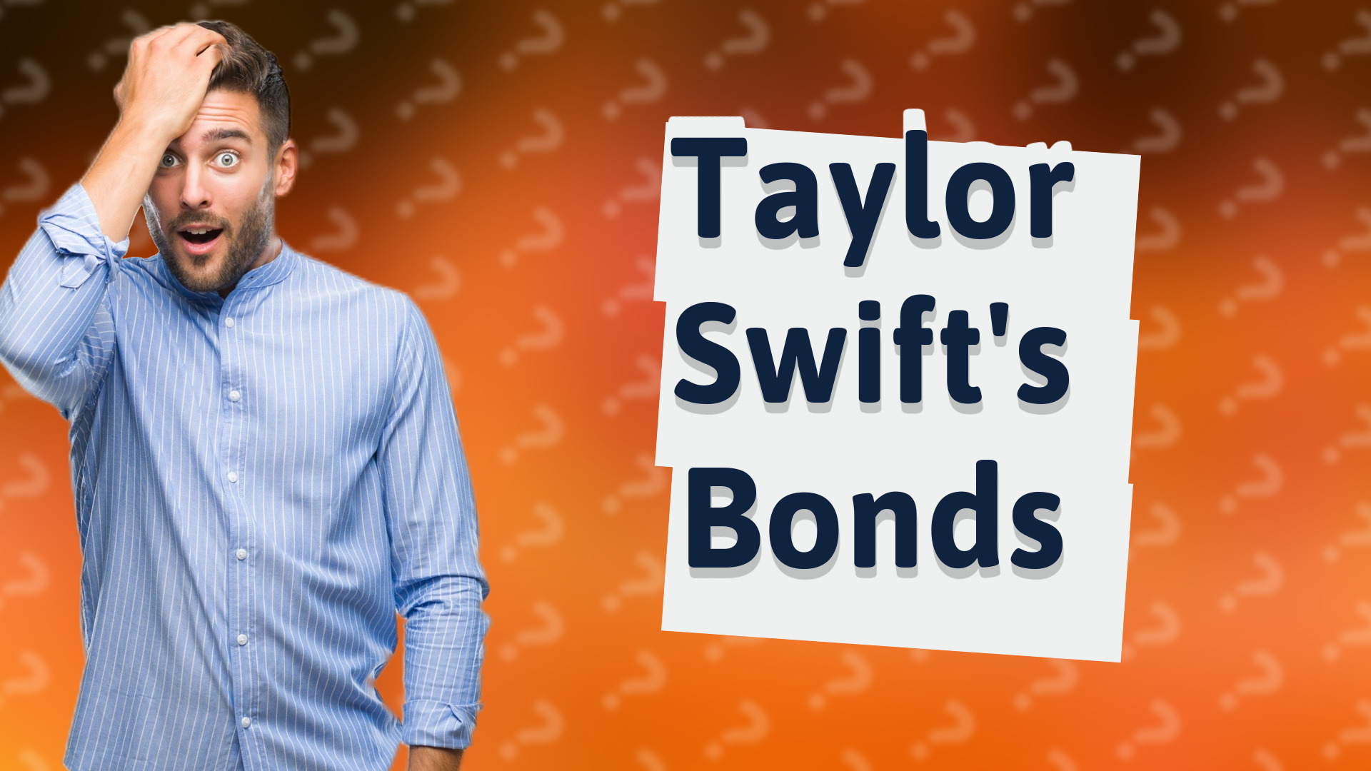 Taylor Swift's Bonds