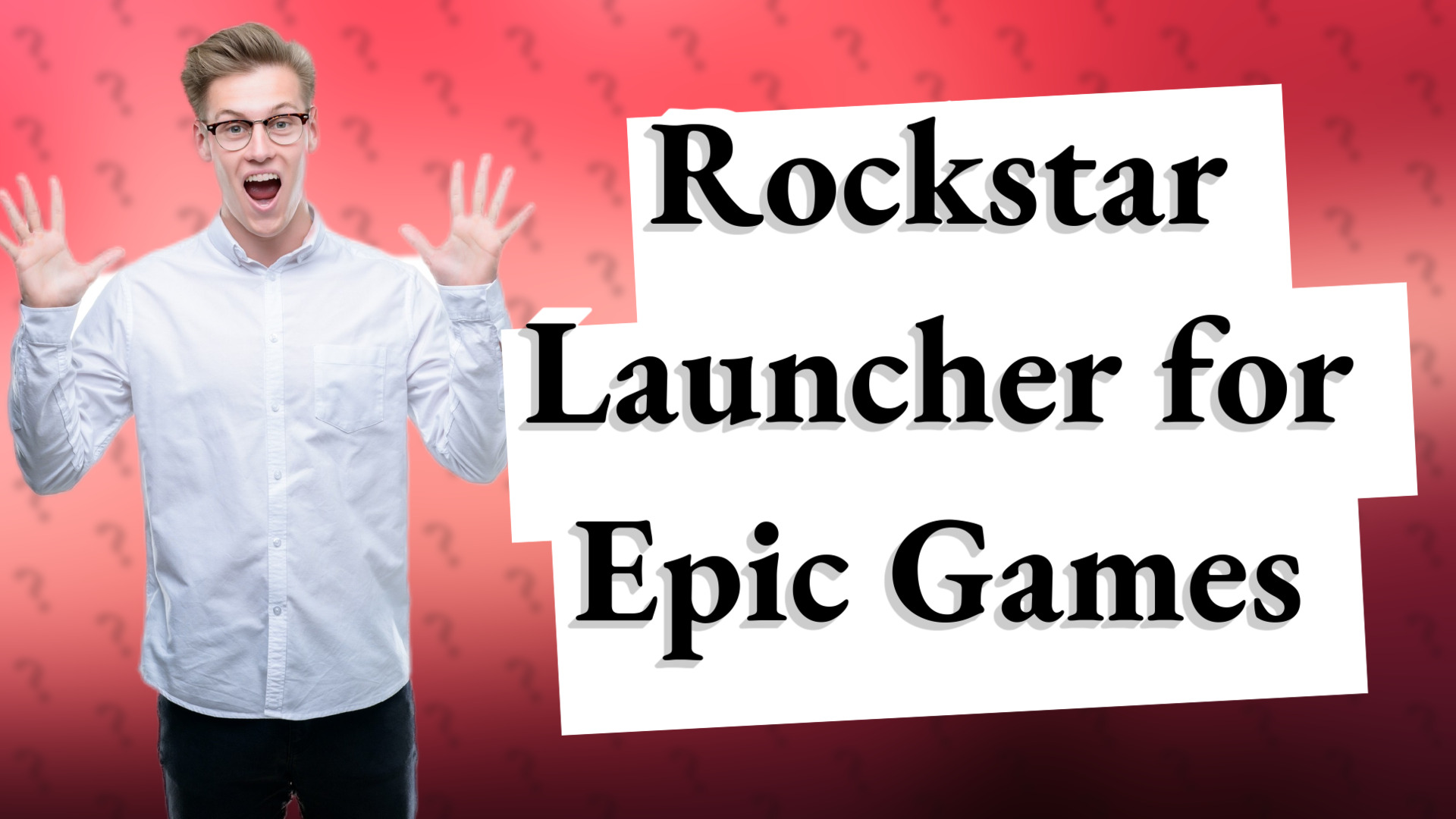 Rockstar Launcher for Epic Games