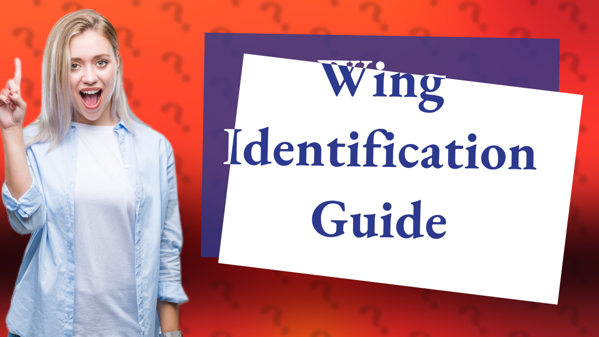 Wing Identification Guide