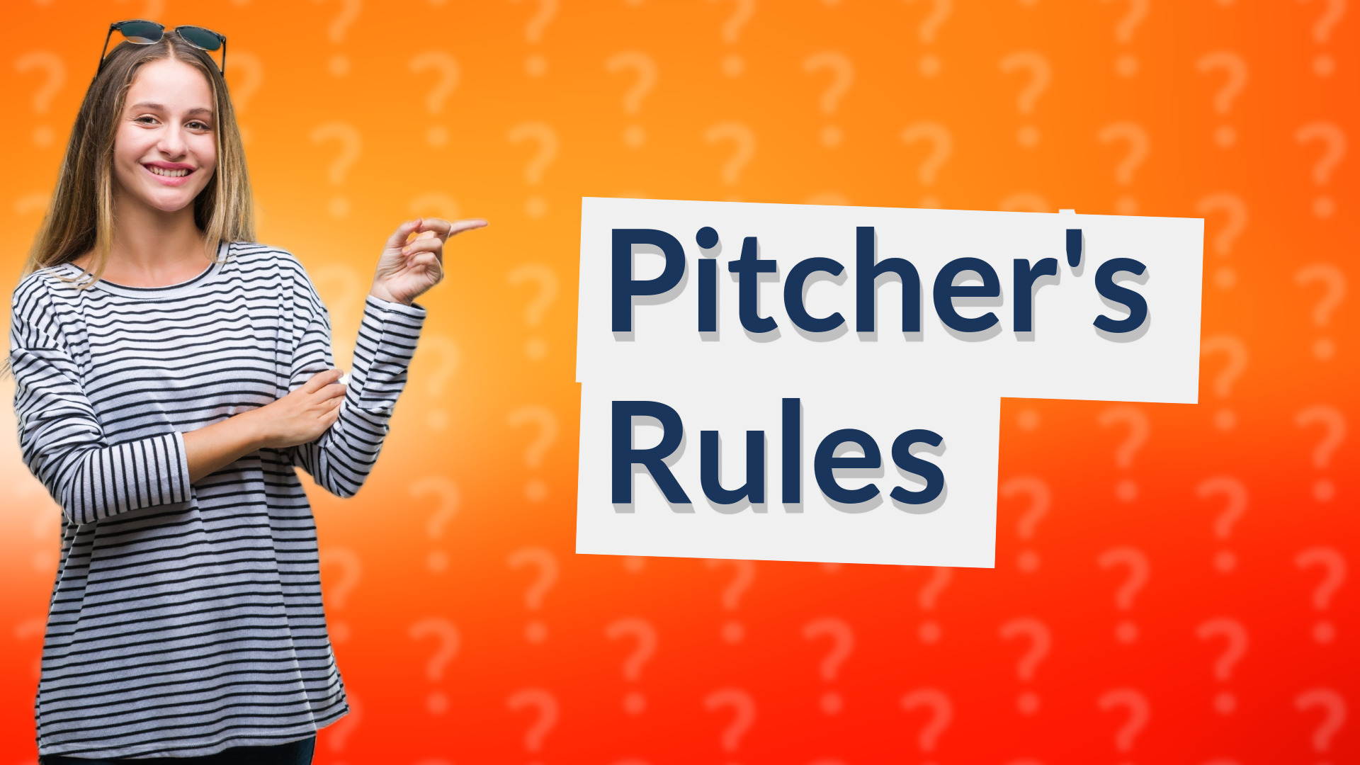 Pitcher's Rules