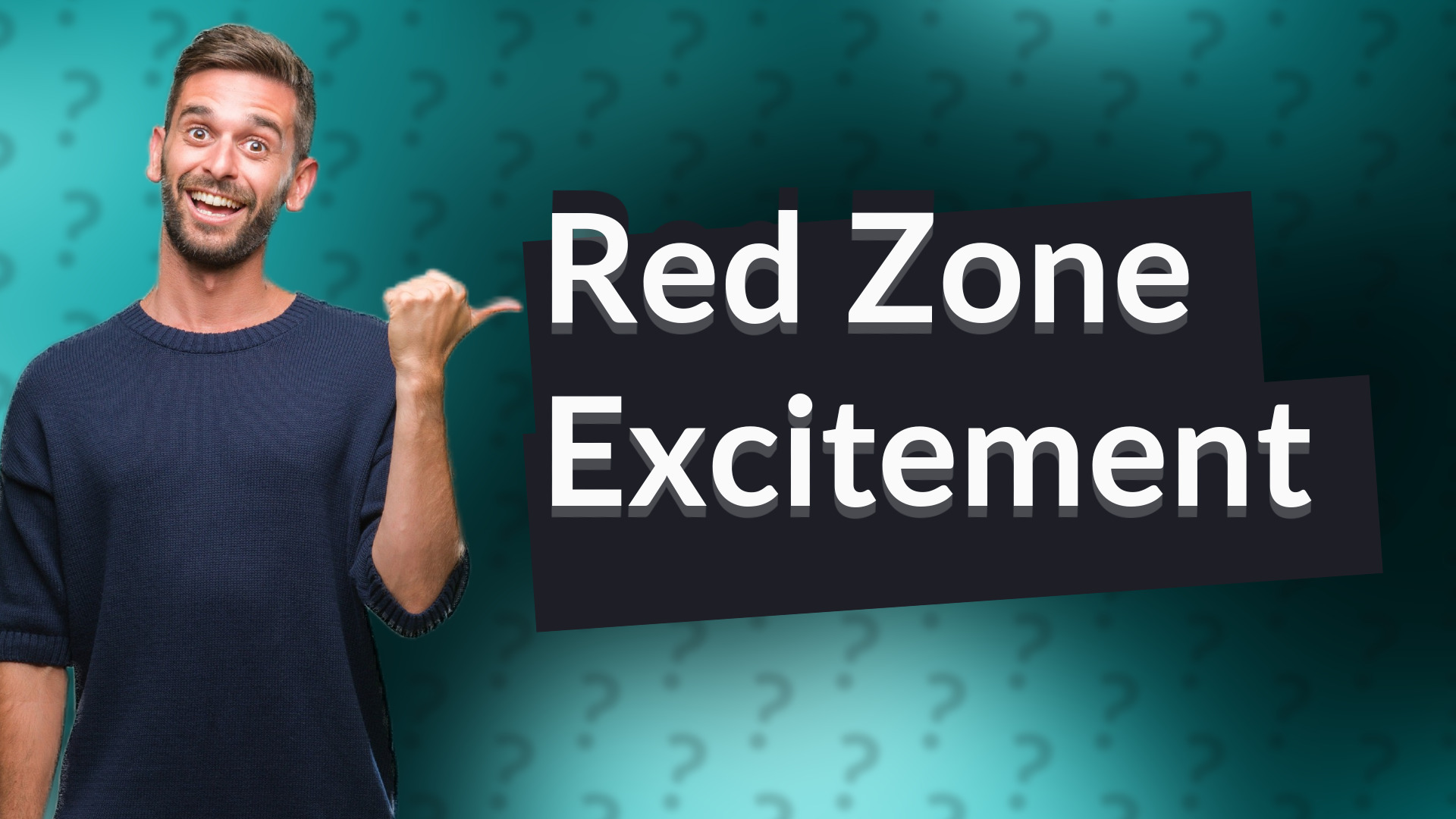 Red Zone Excitement