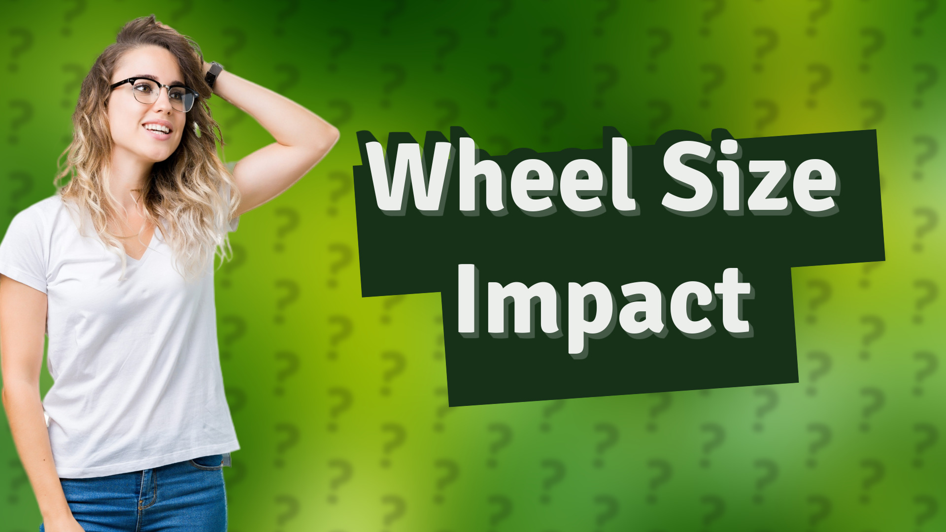 Wheel Size Impact