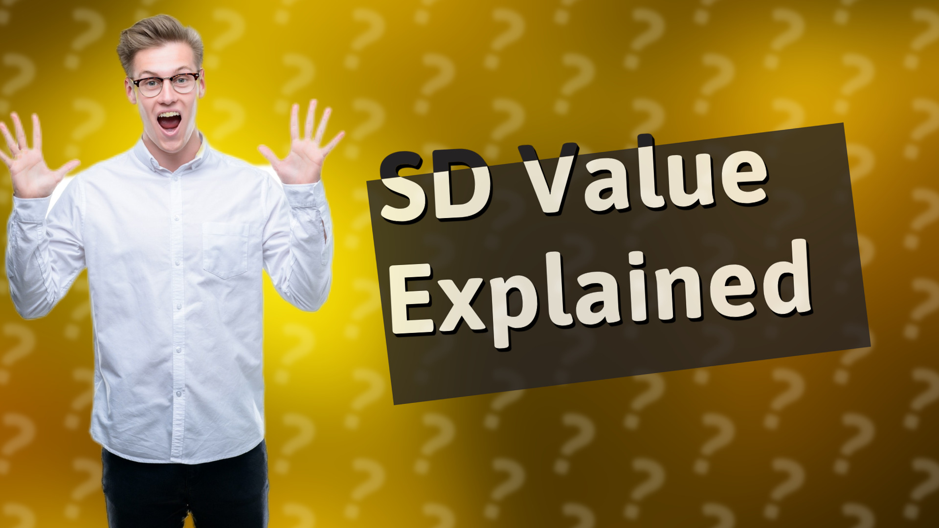 SD Value Explained