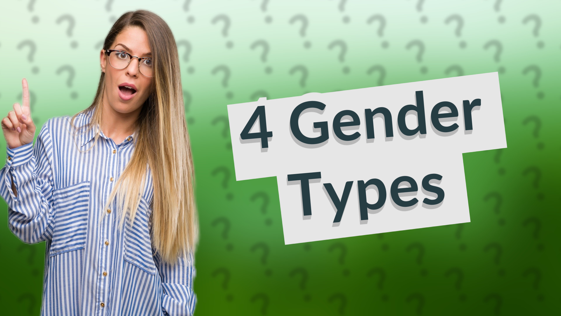 4 Gender Types