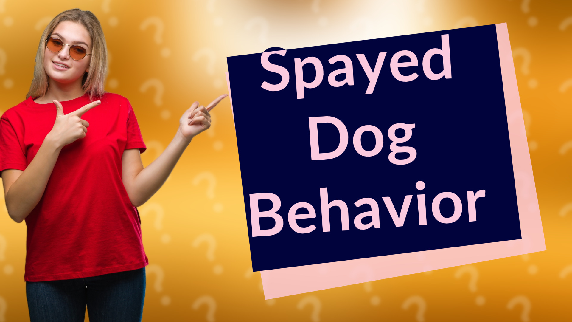 Spayed Dog Behavior