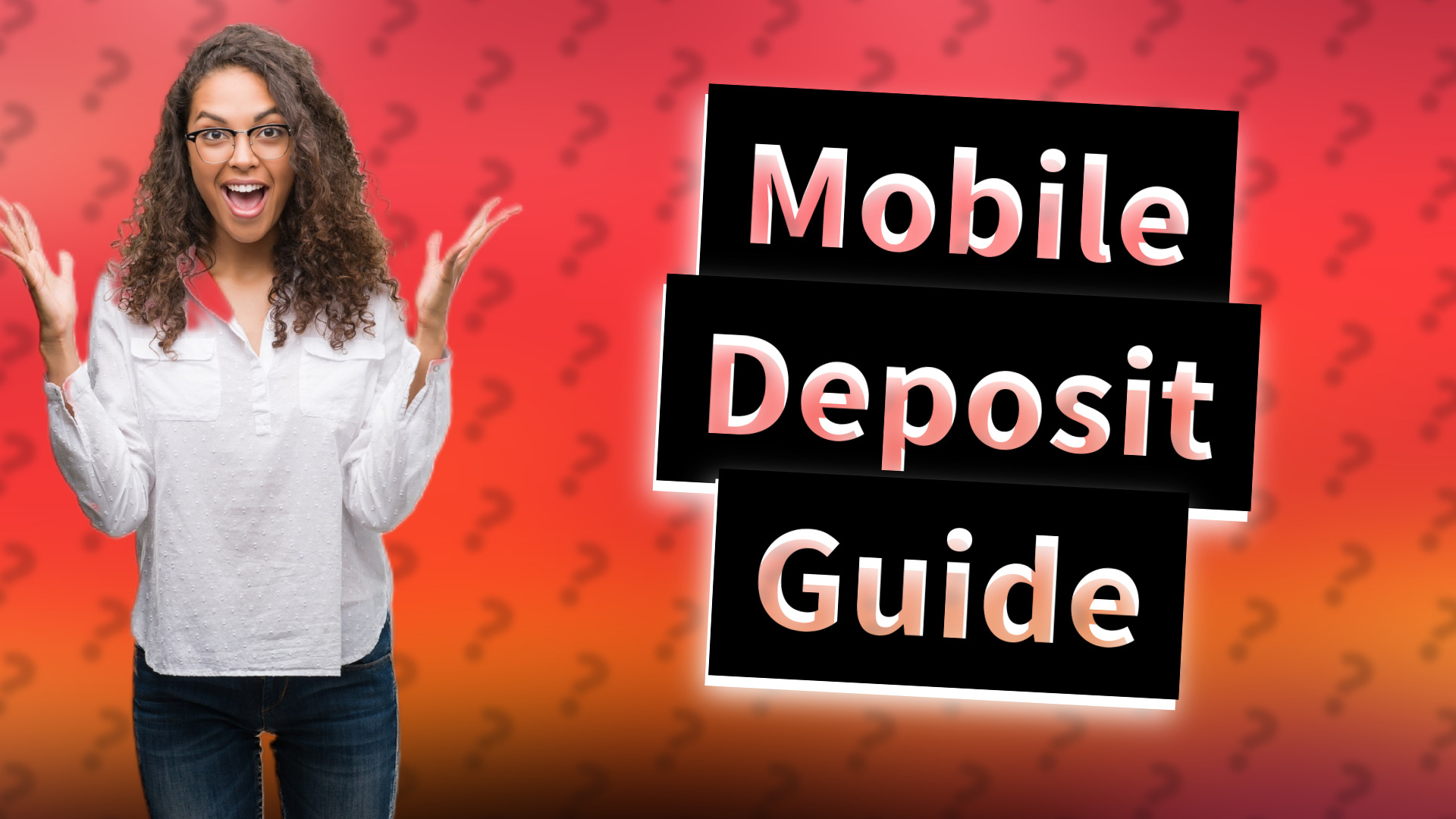 Mobile Deposit Guide