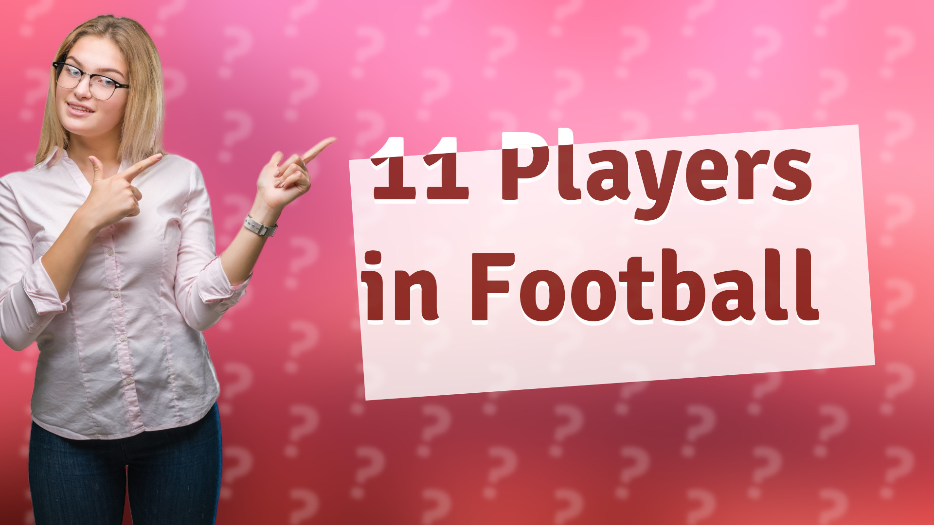11 Players in Football