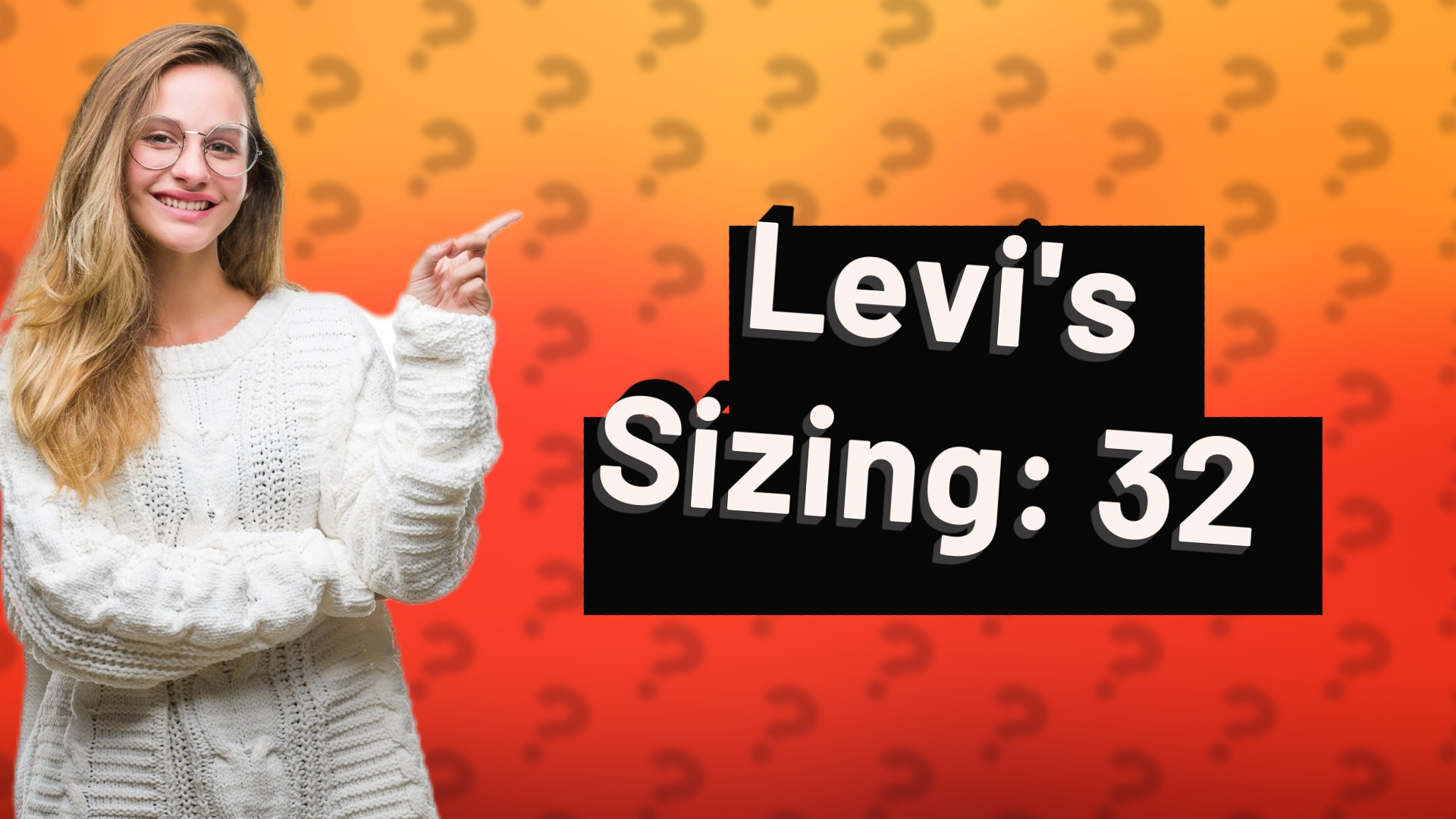 Levi's Sizing: 32