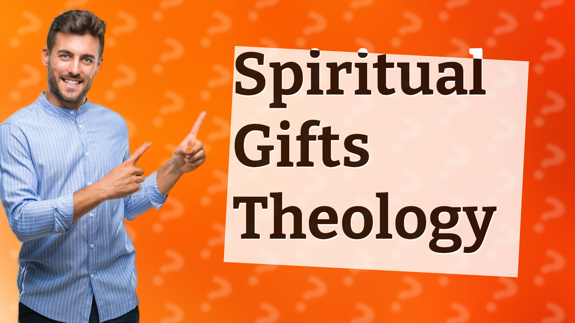 Spiritual Gifts Theology