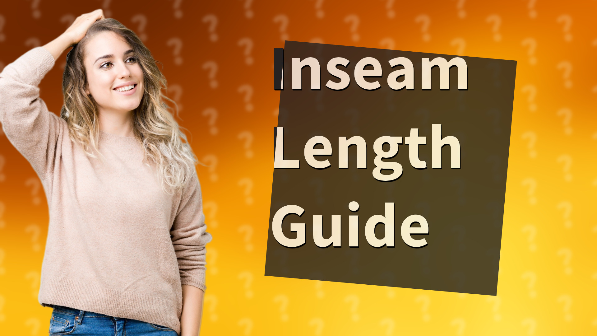Inseam Length Guide
