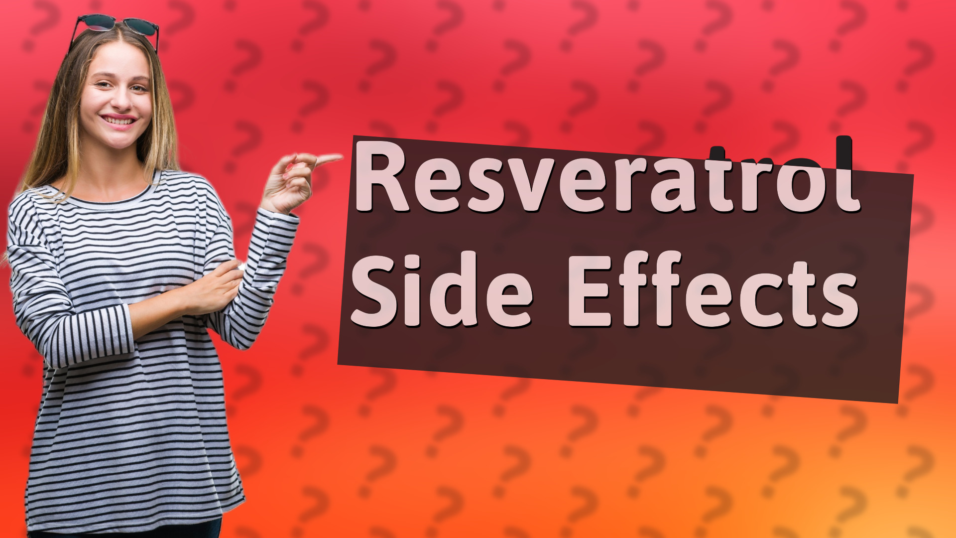 Resveratrol Side Effects