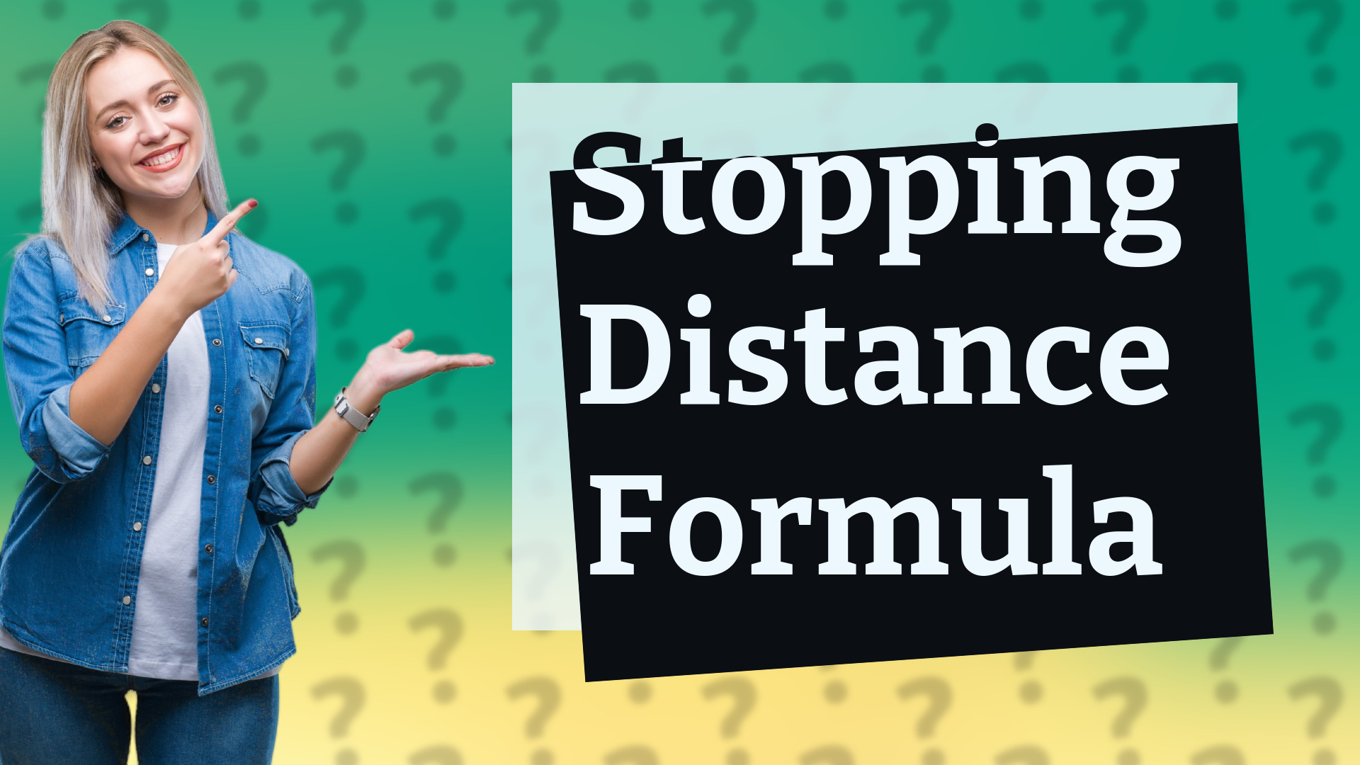 Stopping Distance Formula