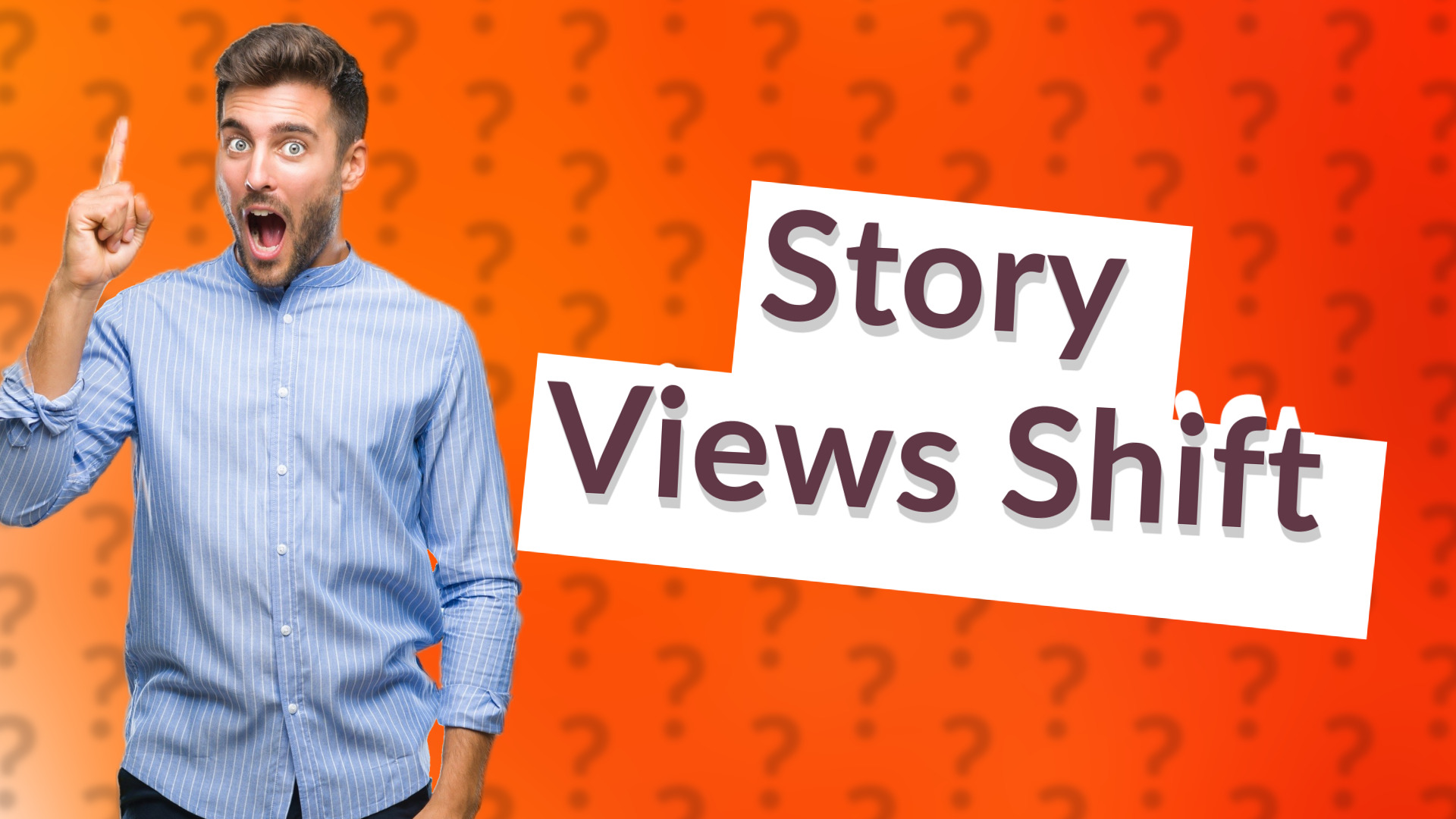 Story Views Shift