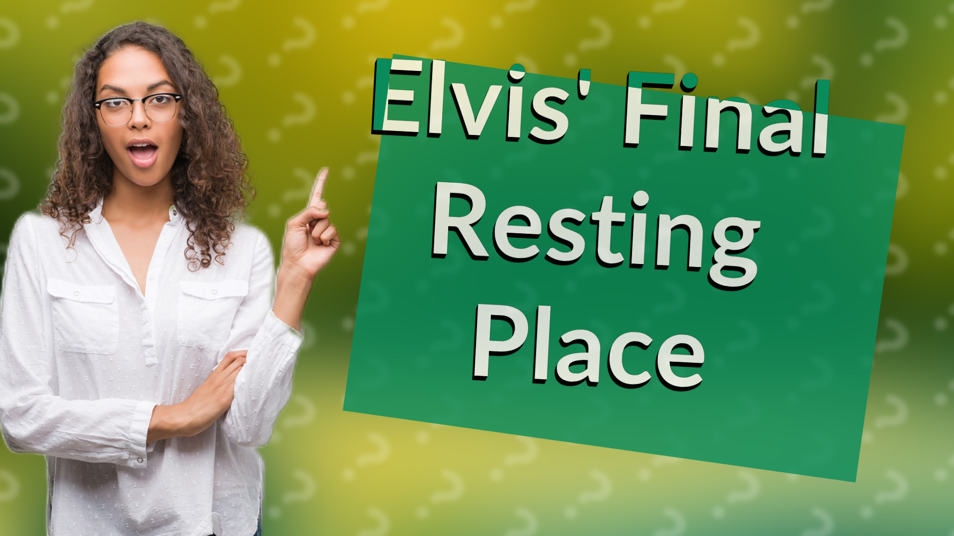 Elvis' Final Resting Place