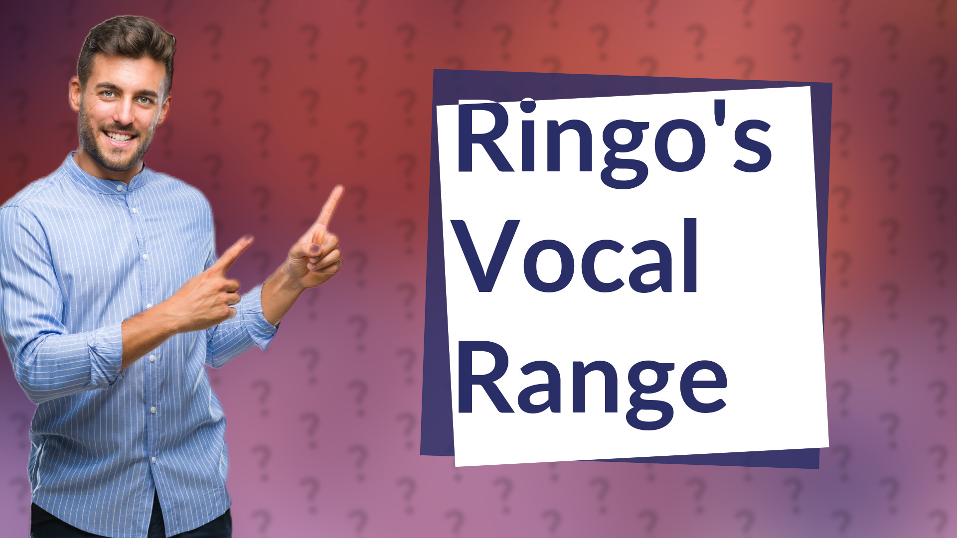 Ringo's Vocal Range