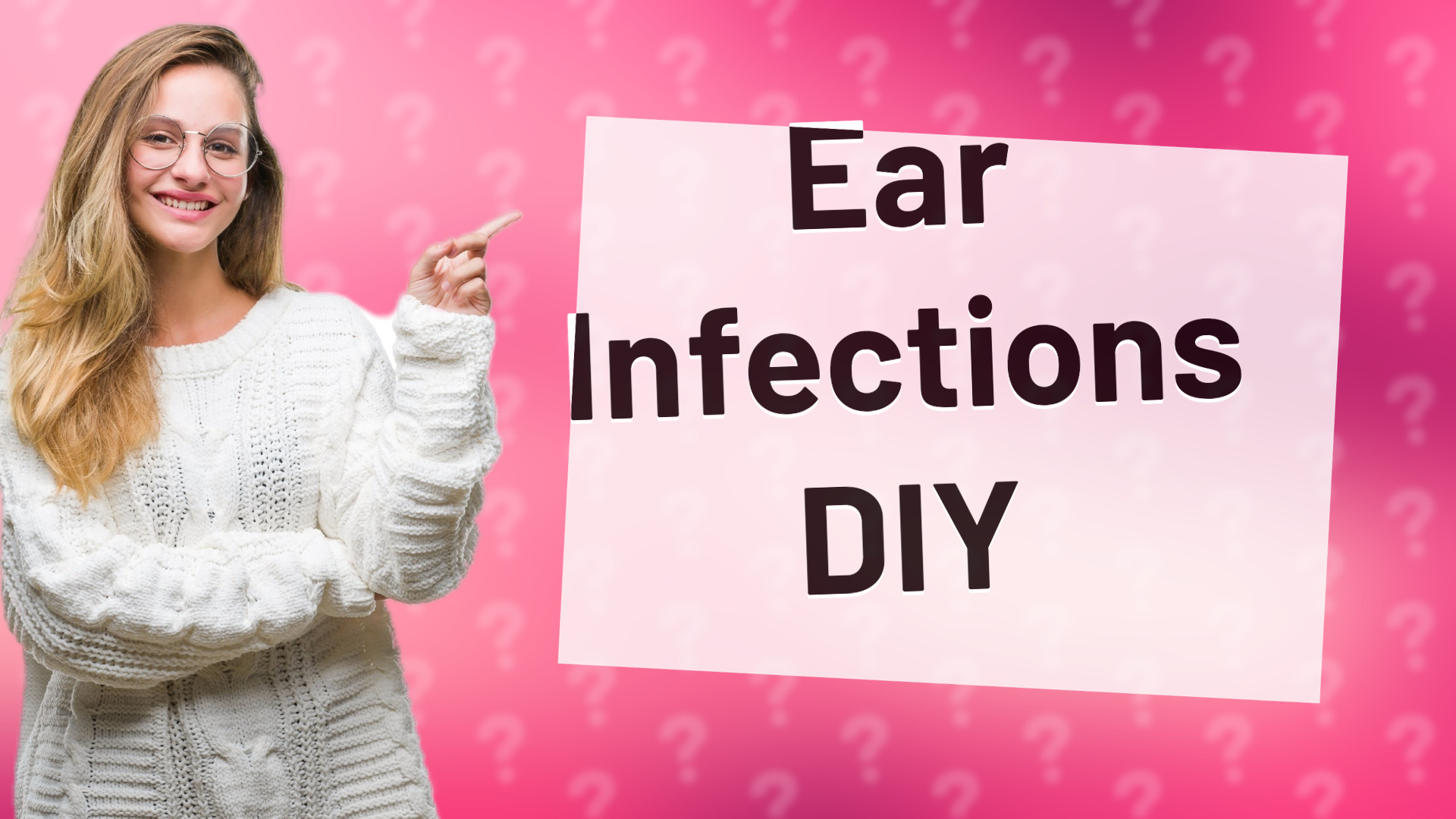 Ear Infections DIY