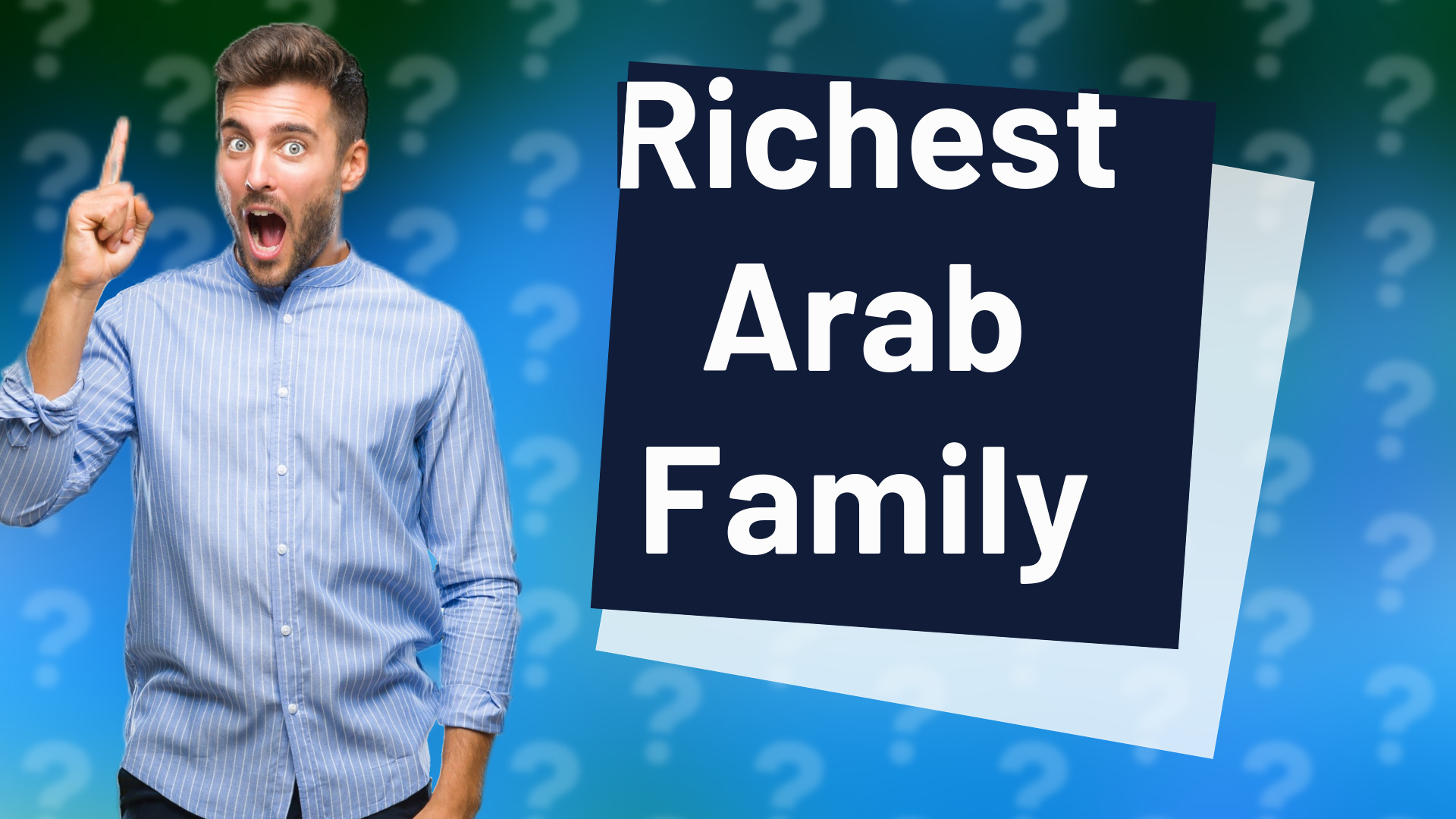 Richest Arab Family