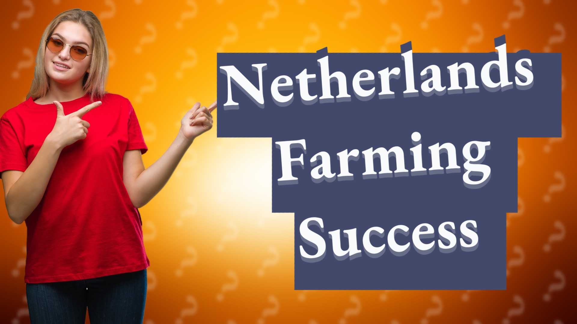 Netherlands Farming Success