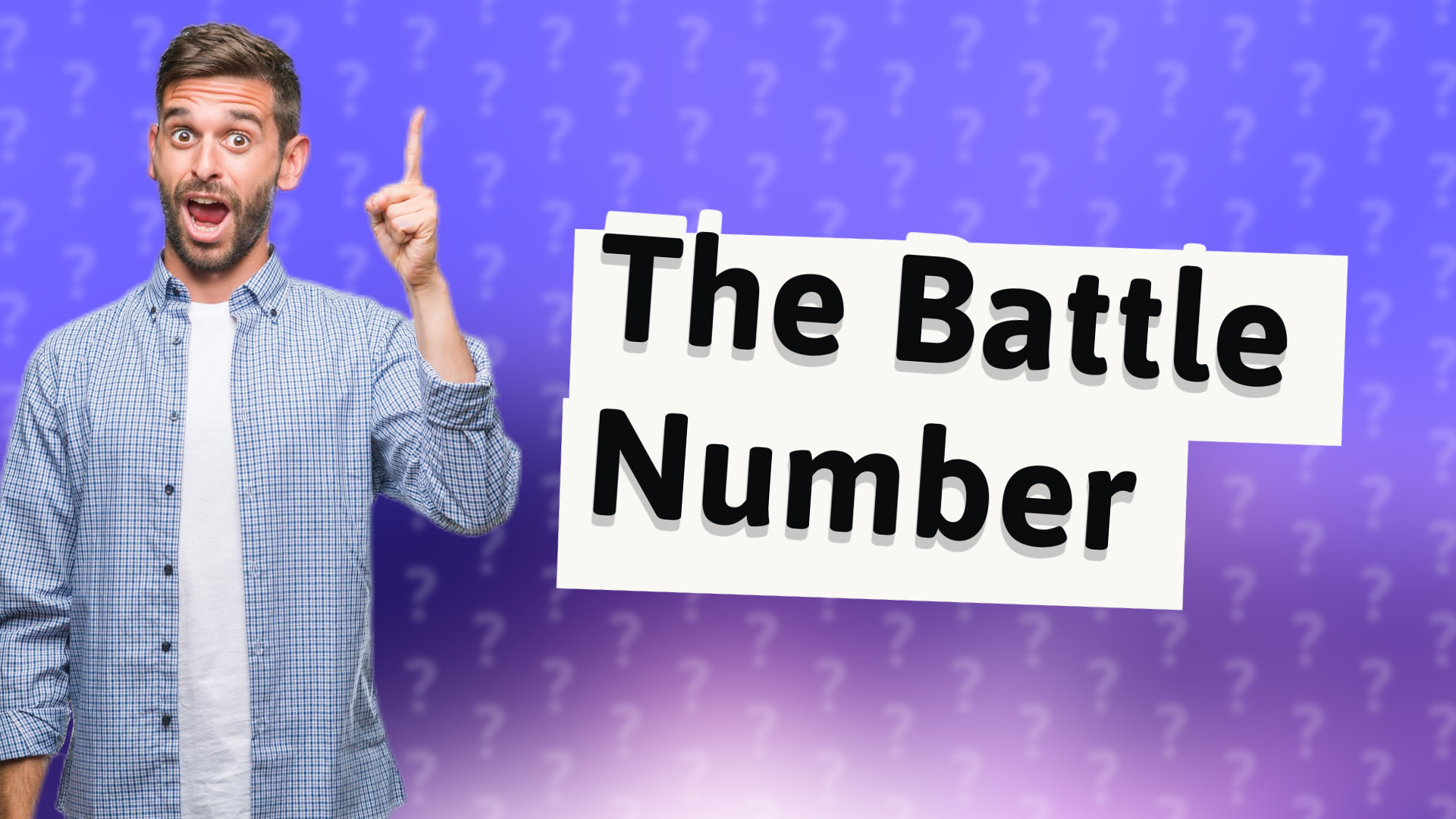 The Battle Number
