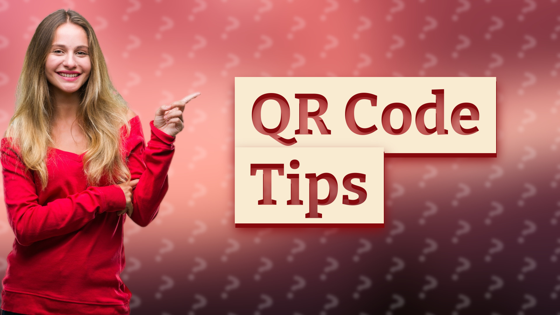 QR Code Tips
