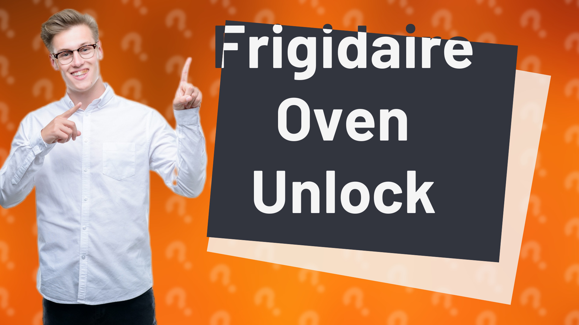 Frigidaire Oven Unlock