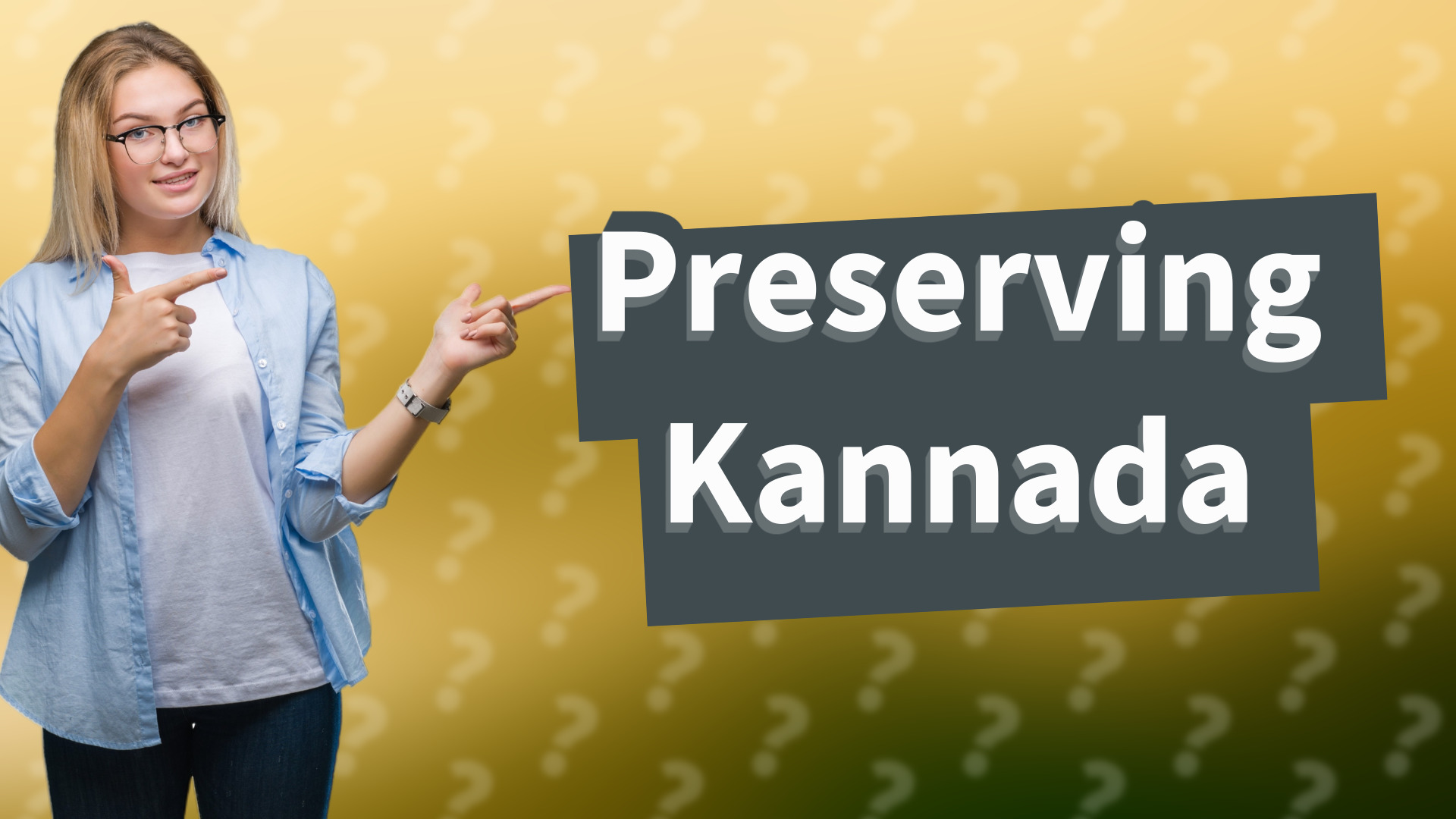 Preserving Kannada