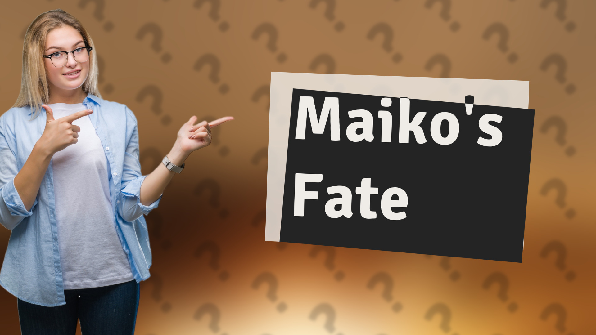 Maiko's Fate