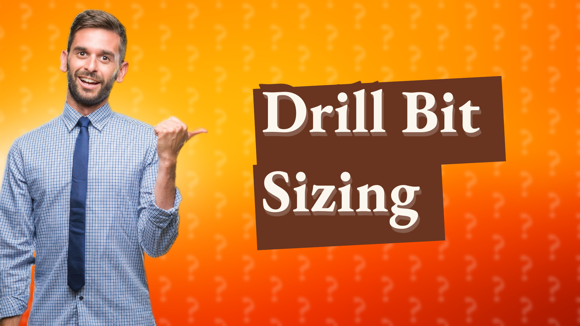 Drill Bit Sizing