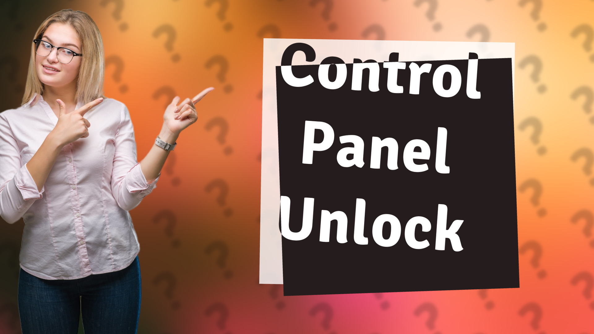 Control Panel Unlock