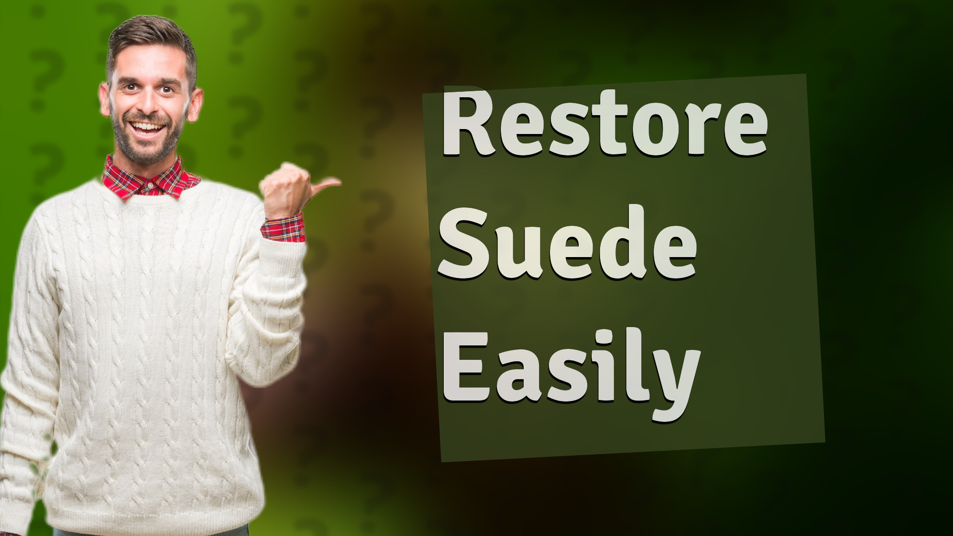 Restore Suede Easily