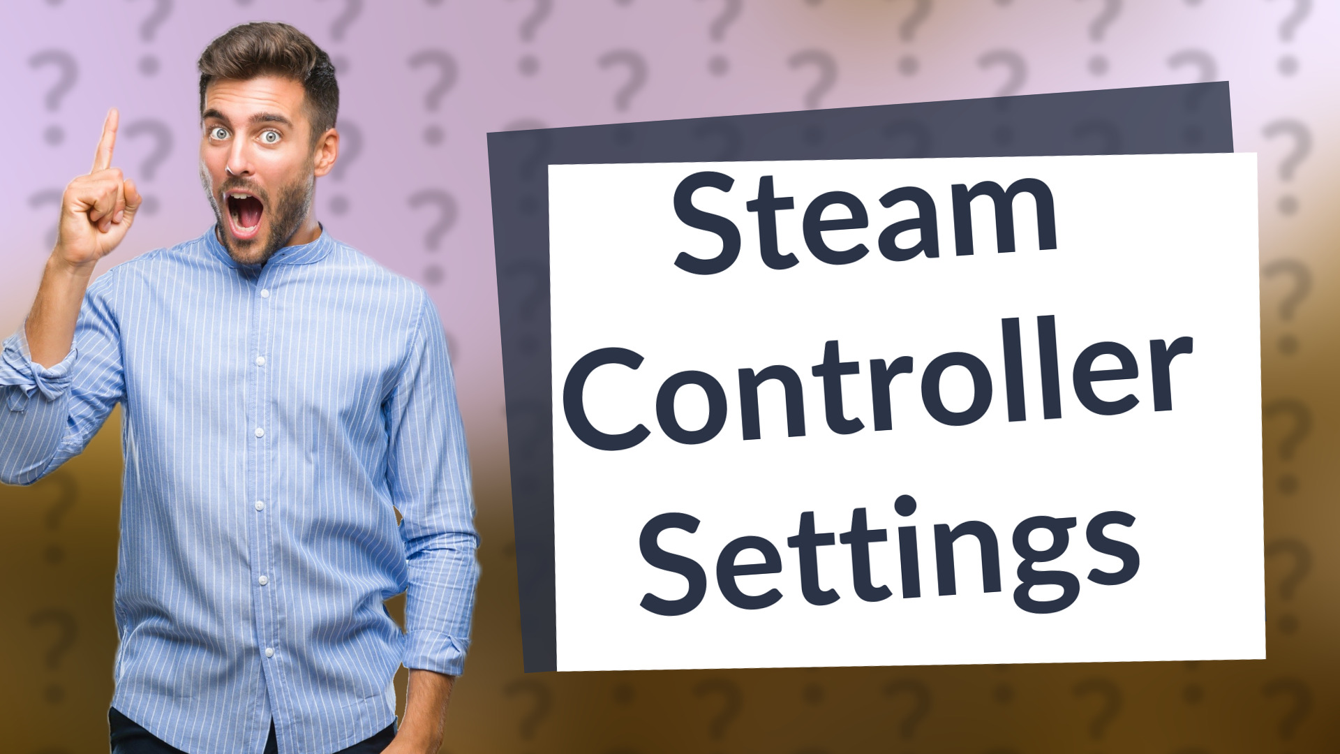 Steam Controller Settings