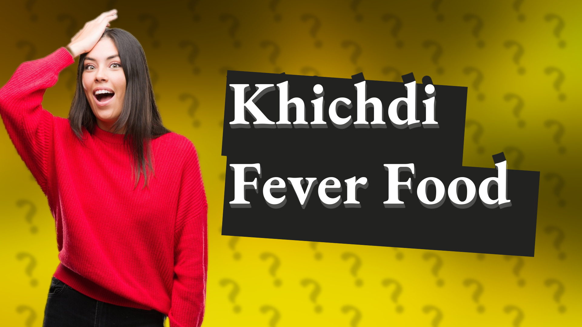 Khichdi Fever Food