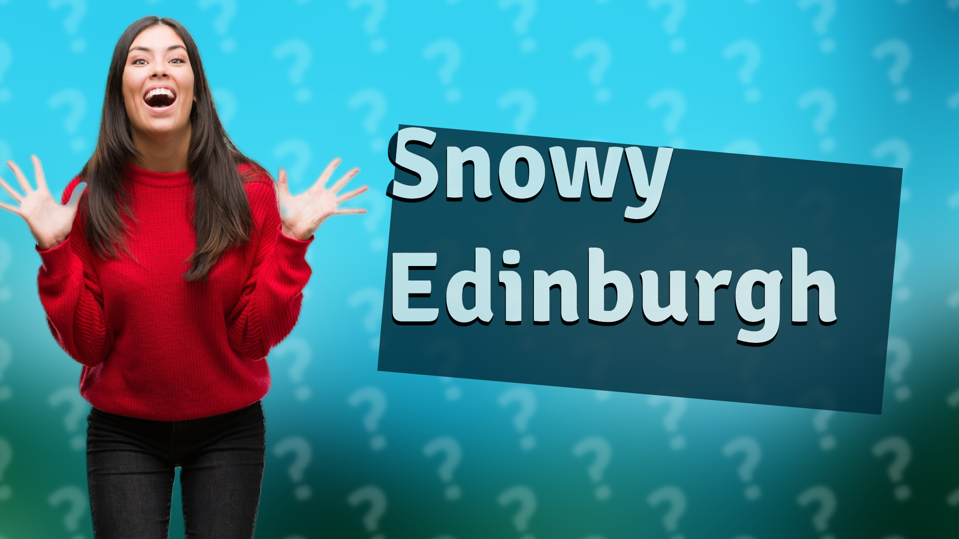 Snowy Edinburgh