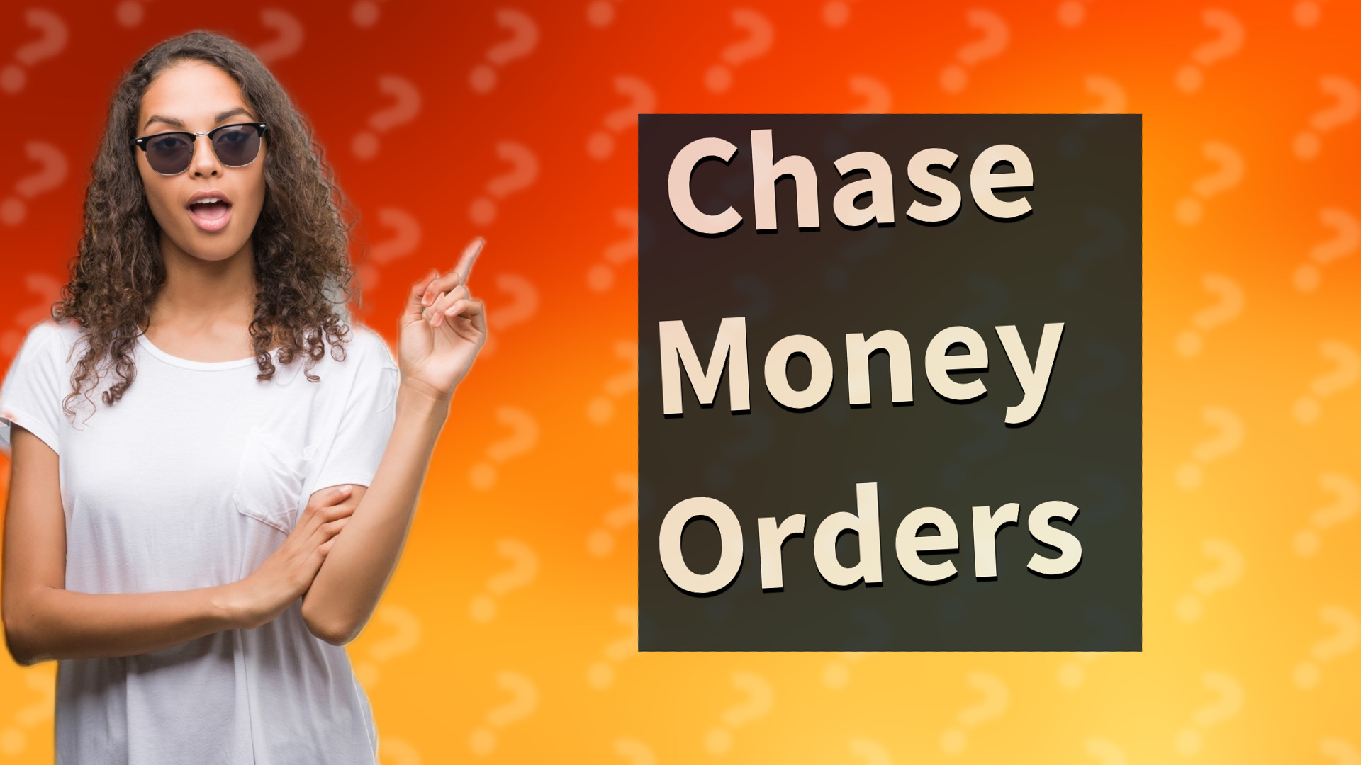 Chase Money Orders