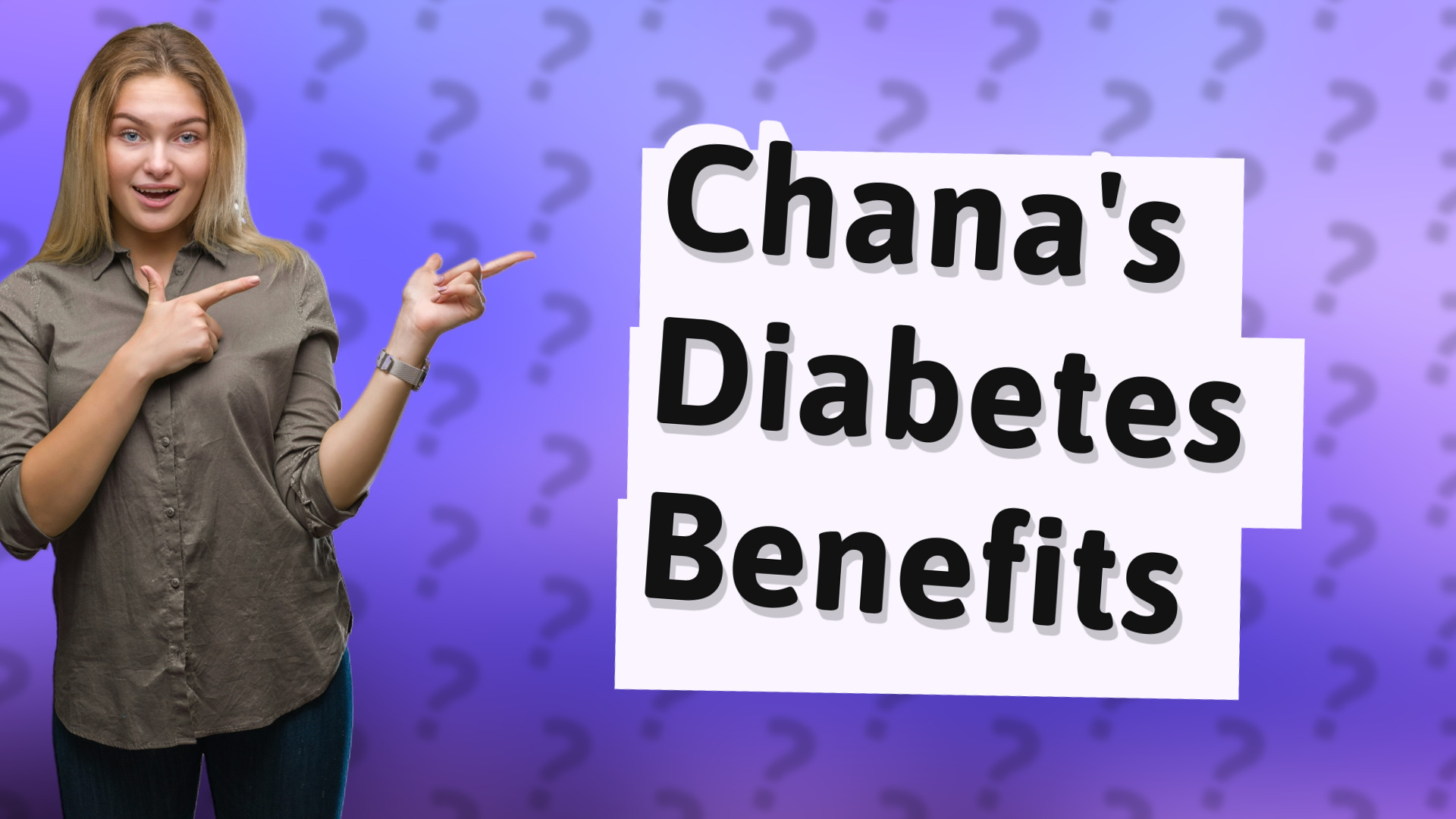 Chana's Diabetes Benefits