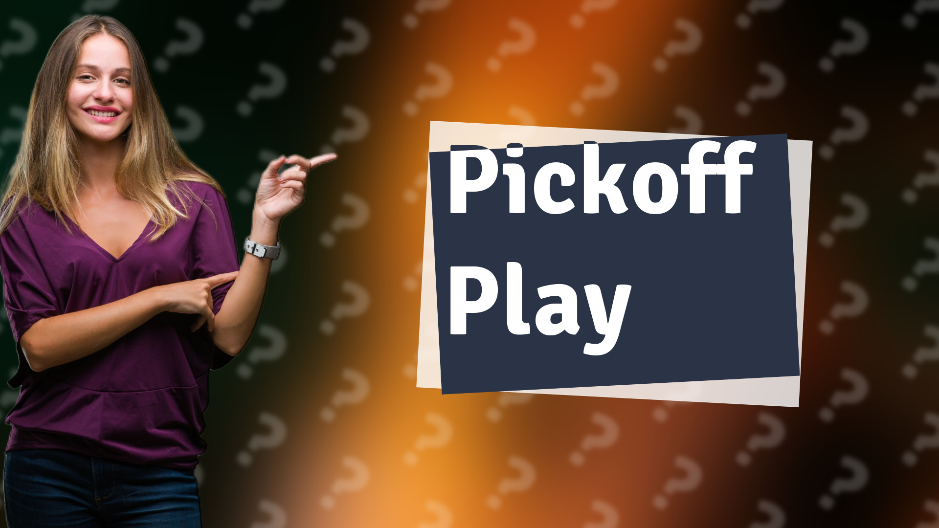 Pickoff Play