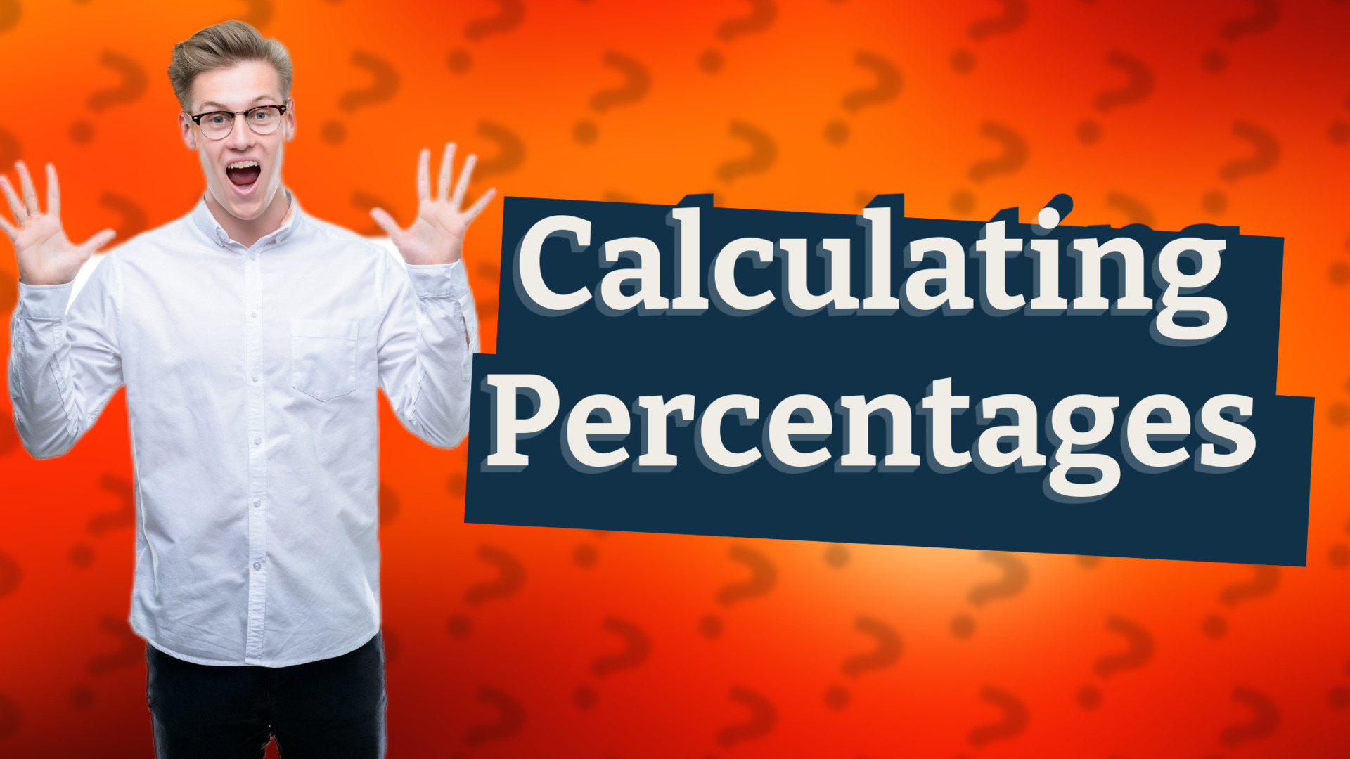 Calculating Percentages
